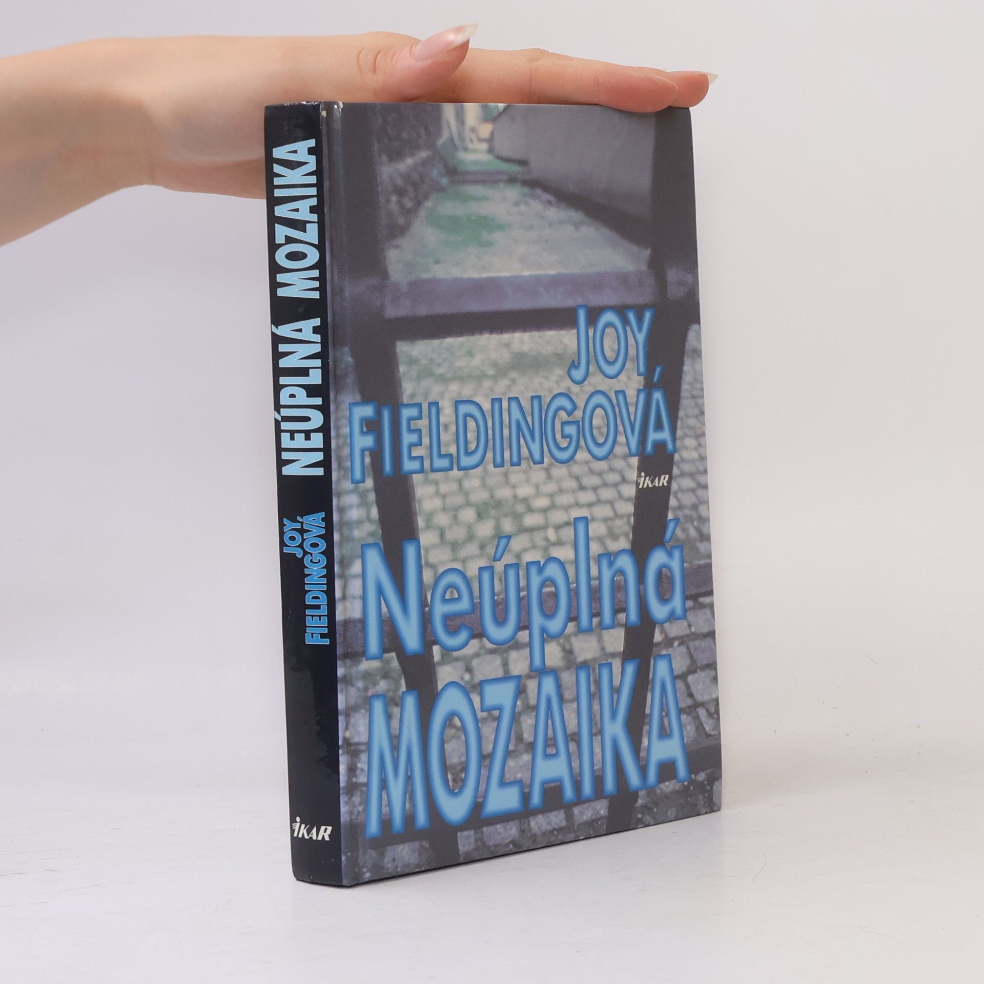 Joy Fielding Neúplná mozaika