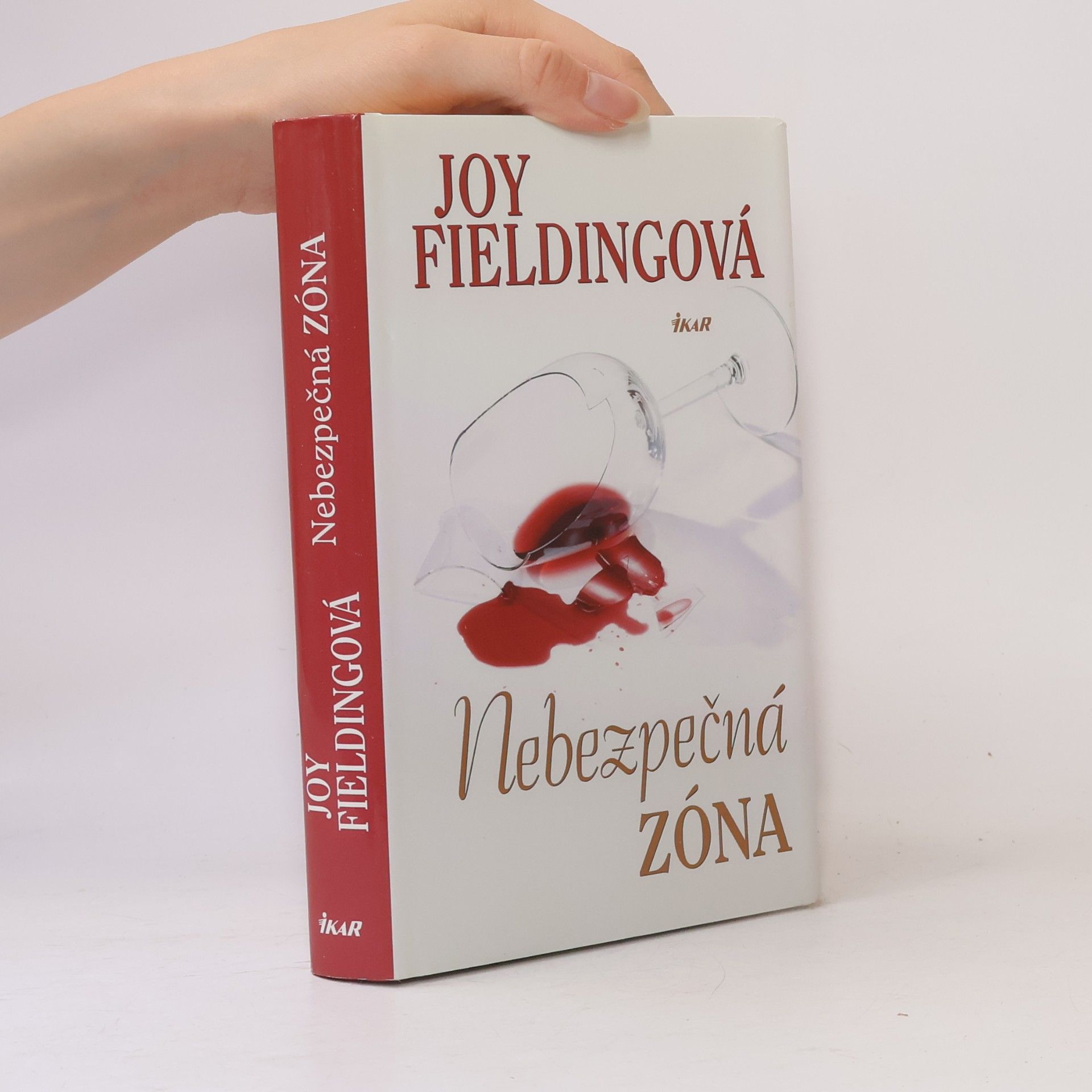 Joy Fielding Nebezpečná zóna