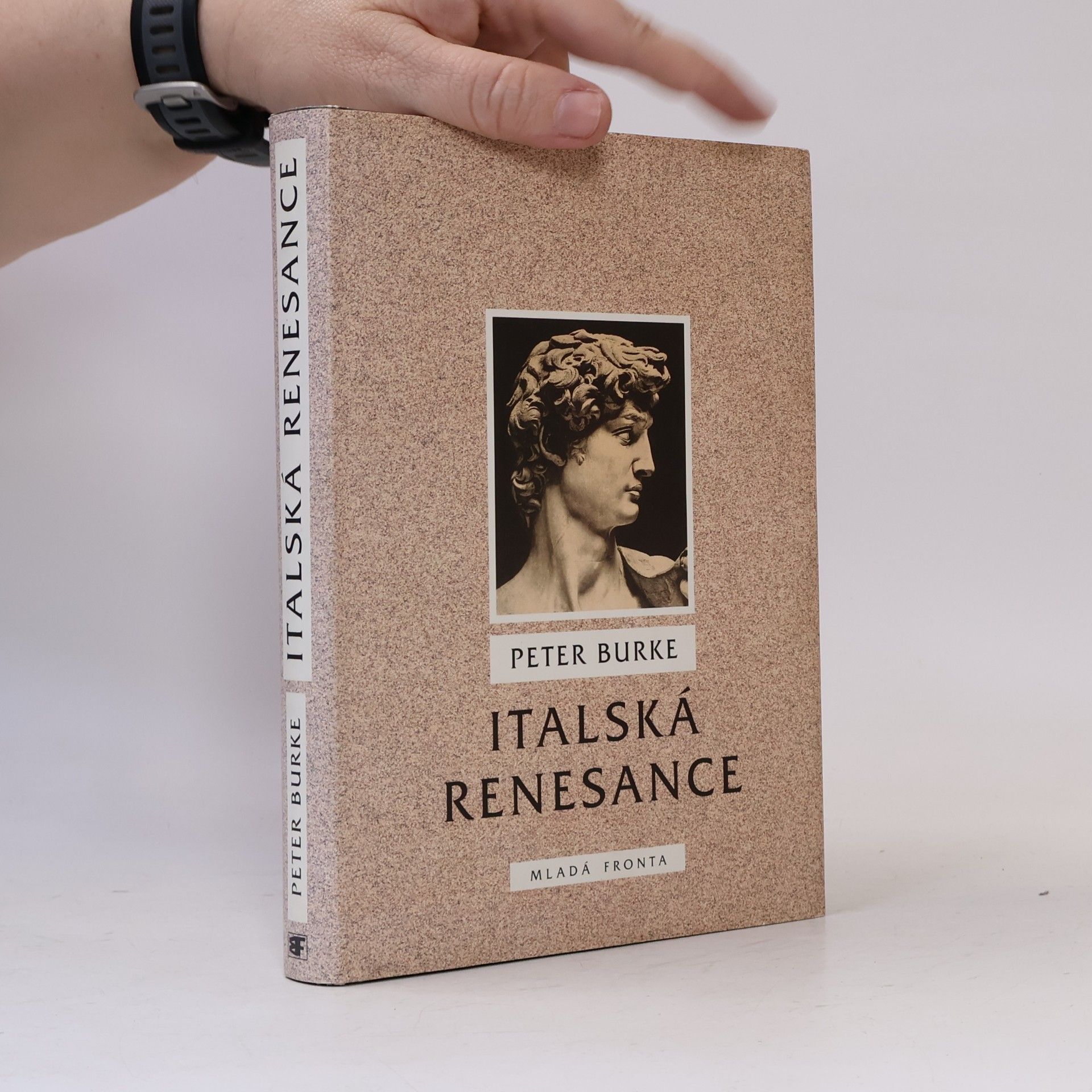Peter Burke Italská renesance. Kultura a společnost v Itálii