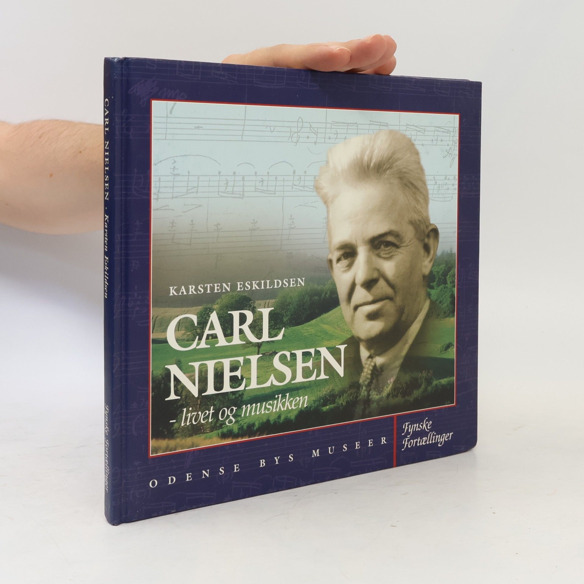 Karsten Eskildsen Fynske fortællinger: Carl Nielsen