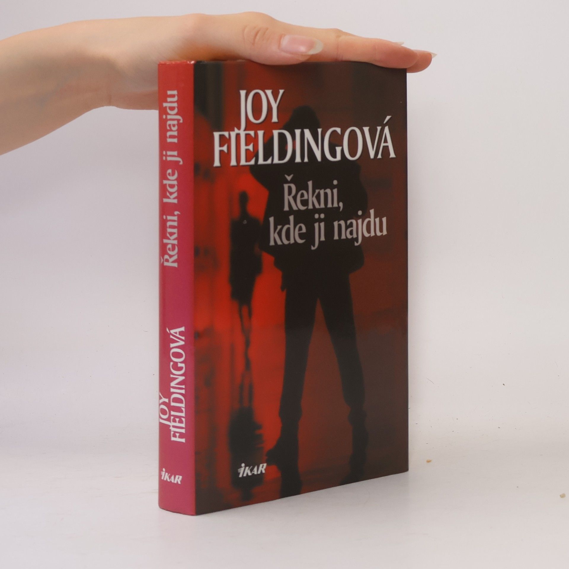 Joy Fielding Řekni, kde ji najdu