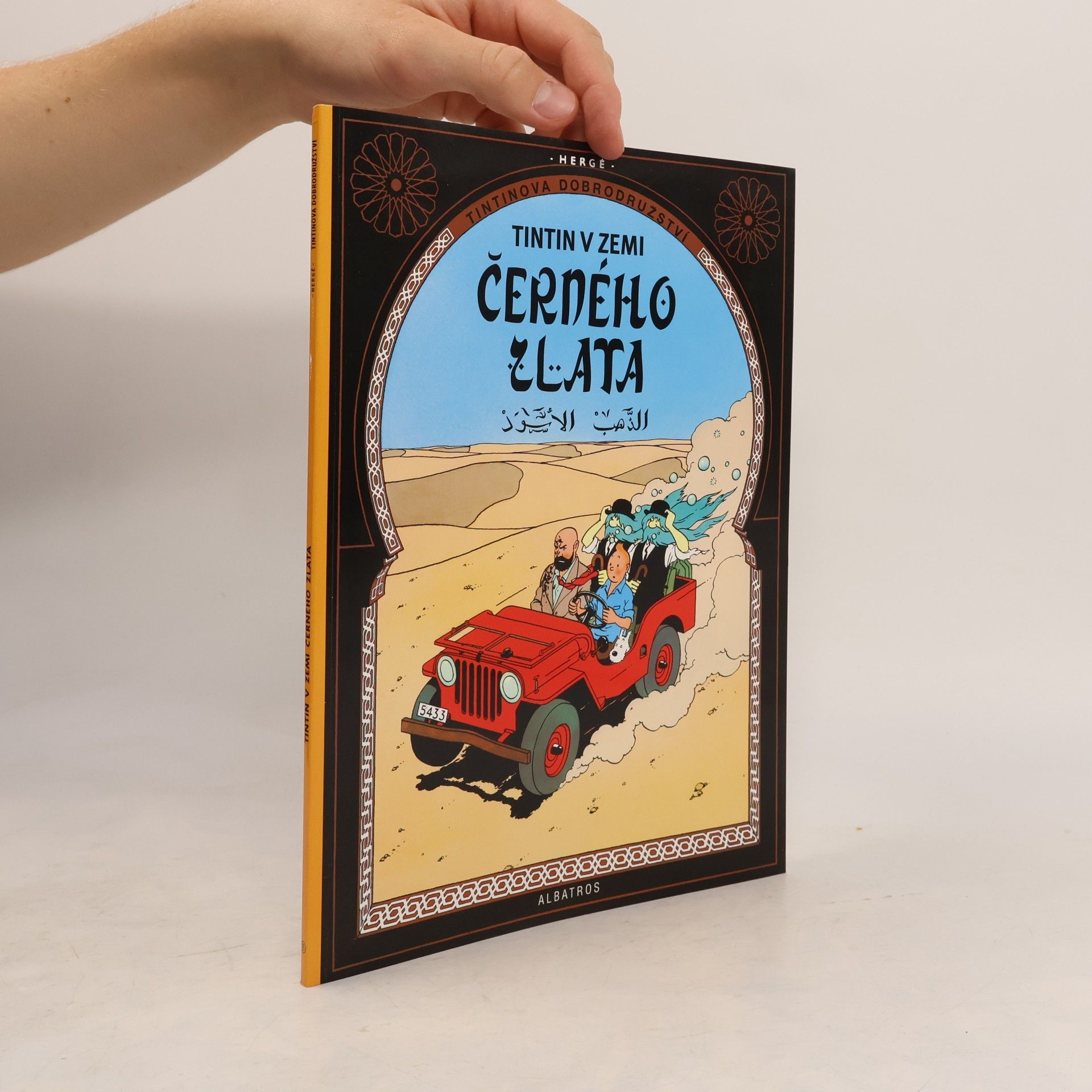 Hergé Tintinova dobrodružství 15. Tintin v zemi černého zlata