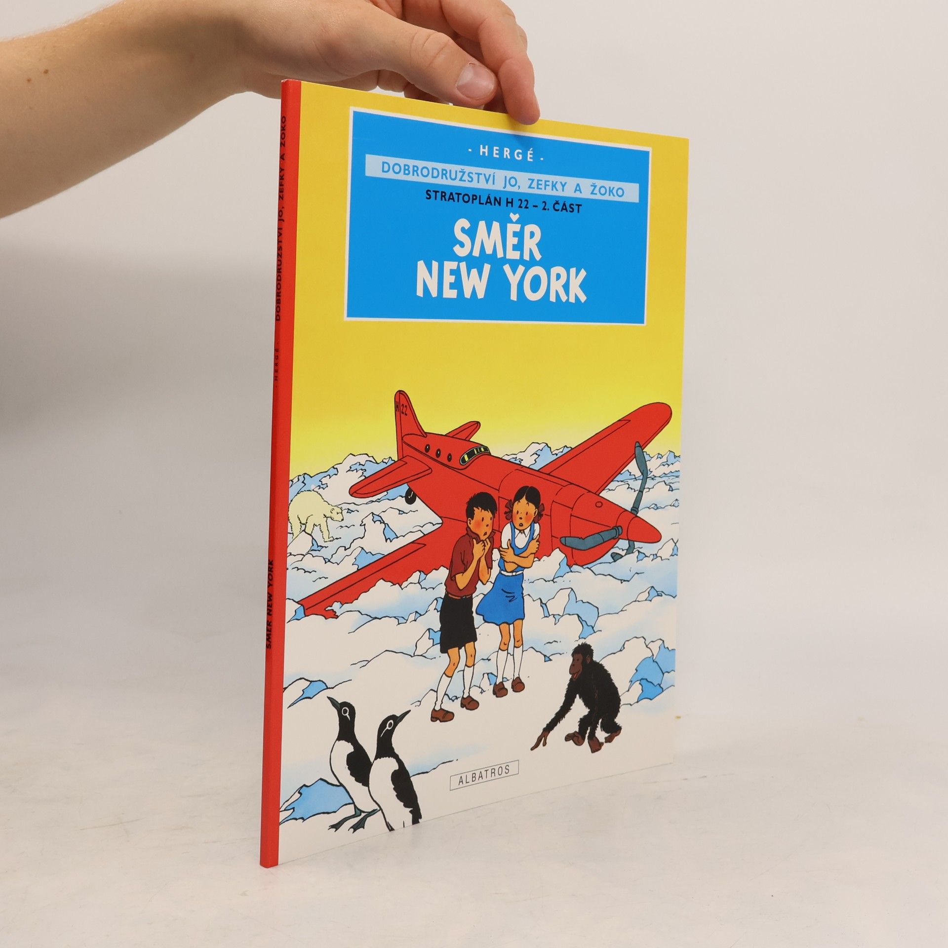 Hergé Stratoplán H 22. 2. část. Směr New York