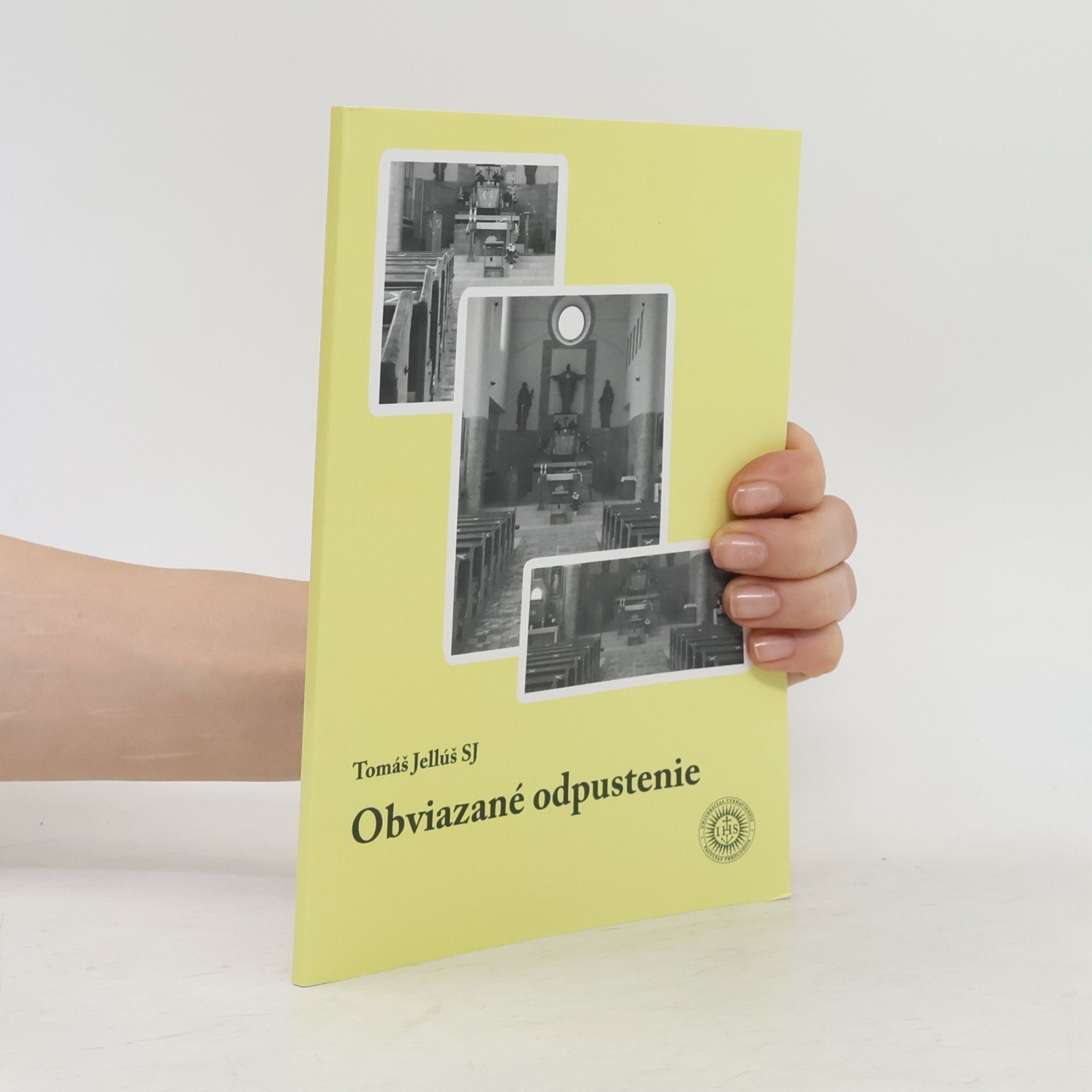 Tomáš Jellúš Obviazané odpustenie