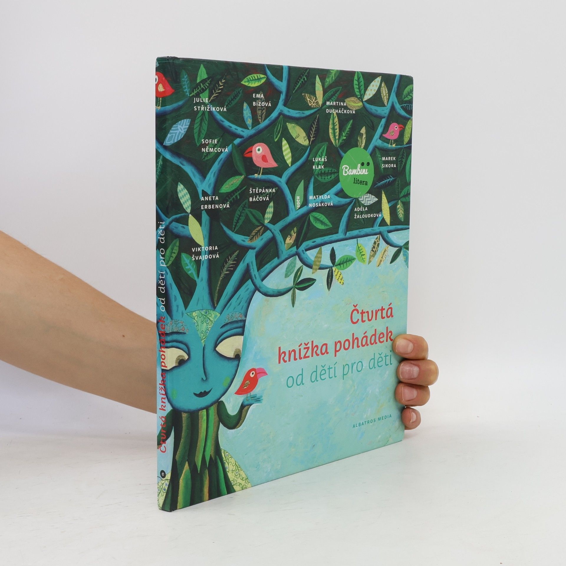 Various authors Čtvrtá knížka pohádek od dětí pro děti