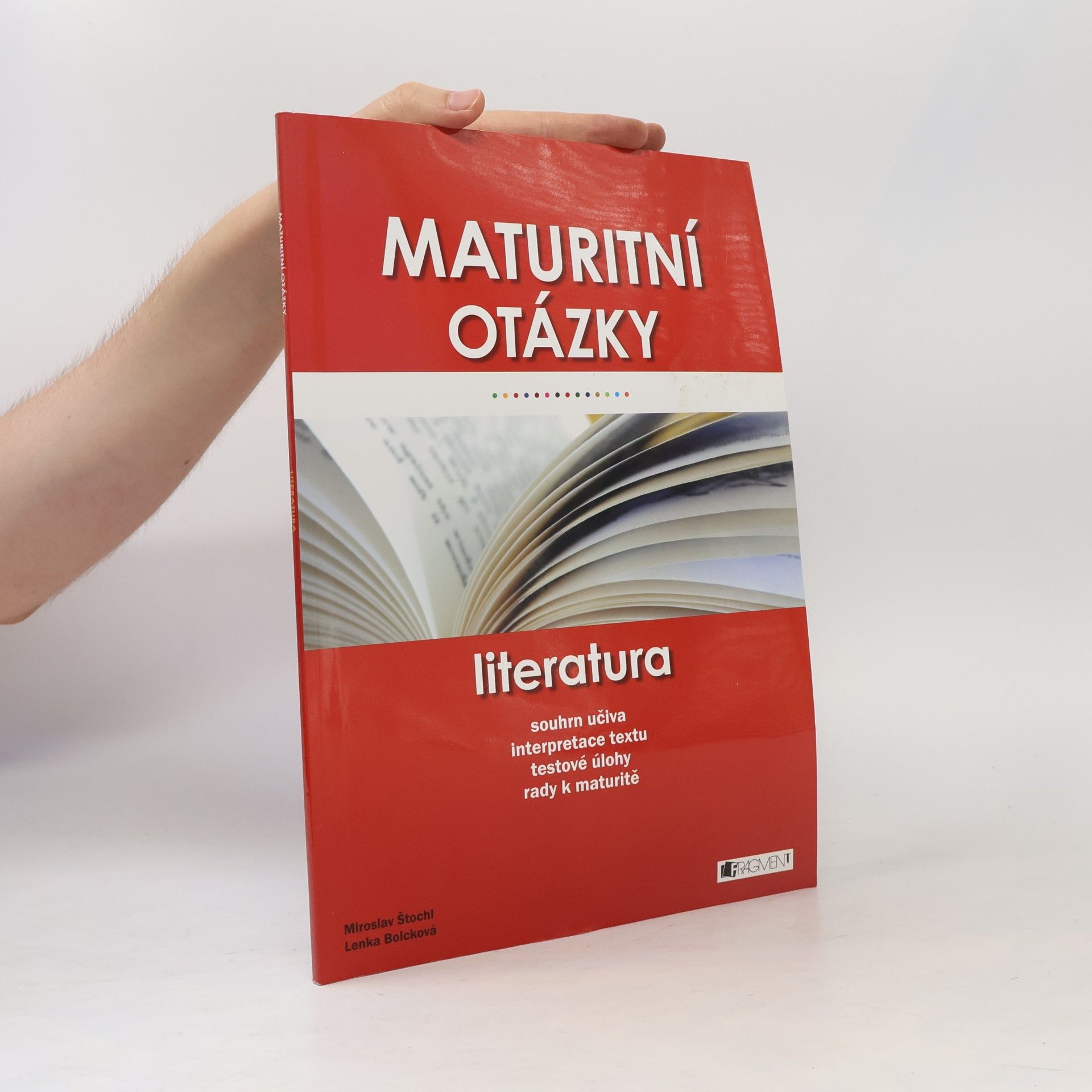 Lenka Bolcková Maturitní otázky. Literatura