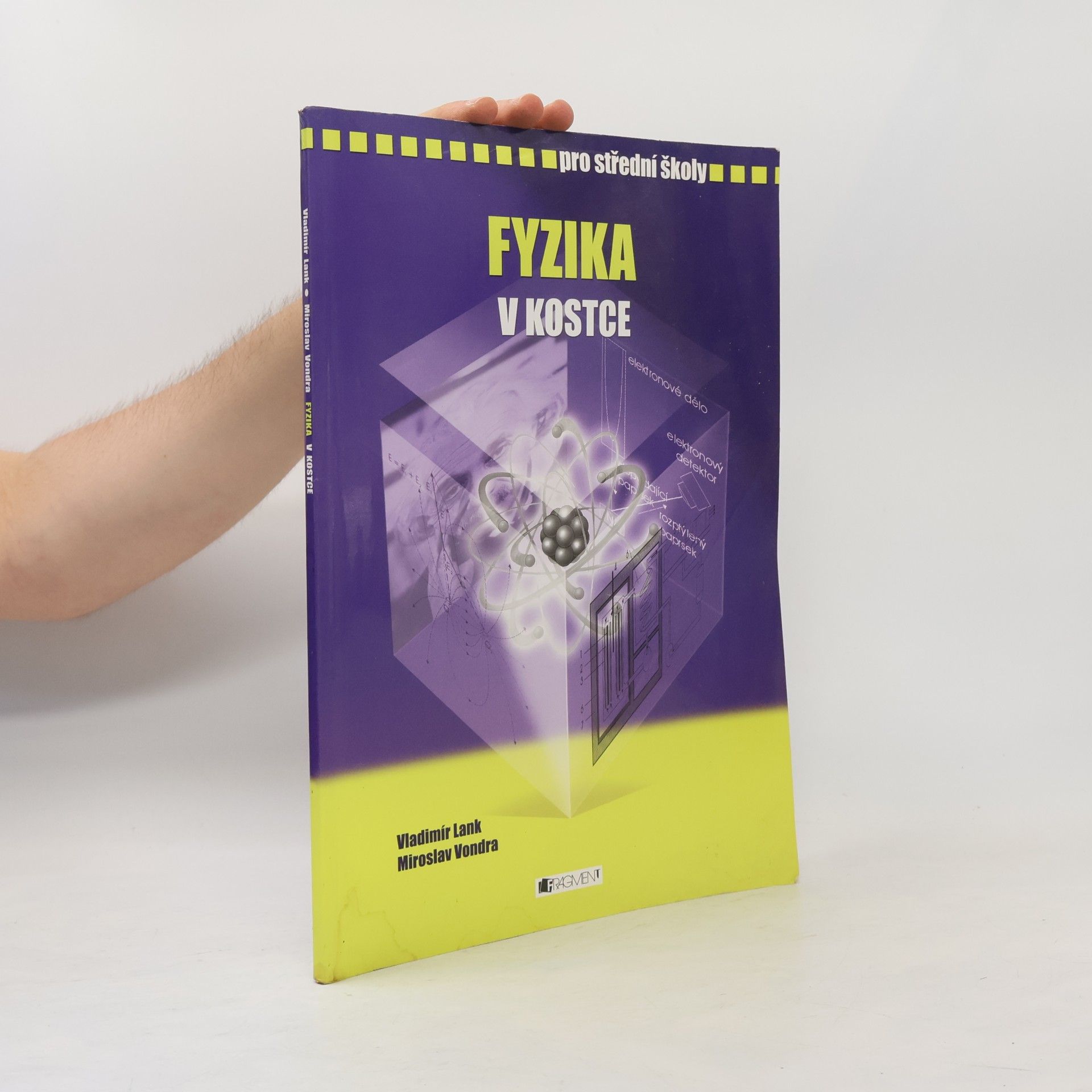 Vladimír Lank Fyzika v kostce