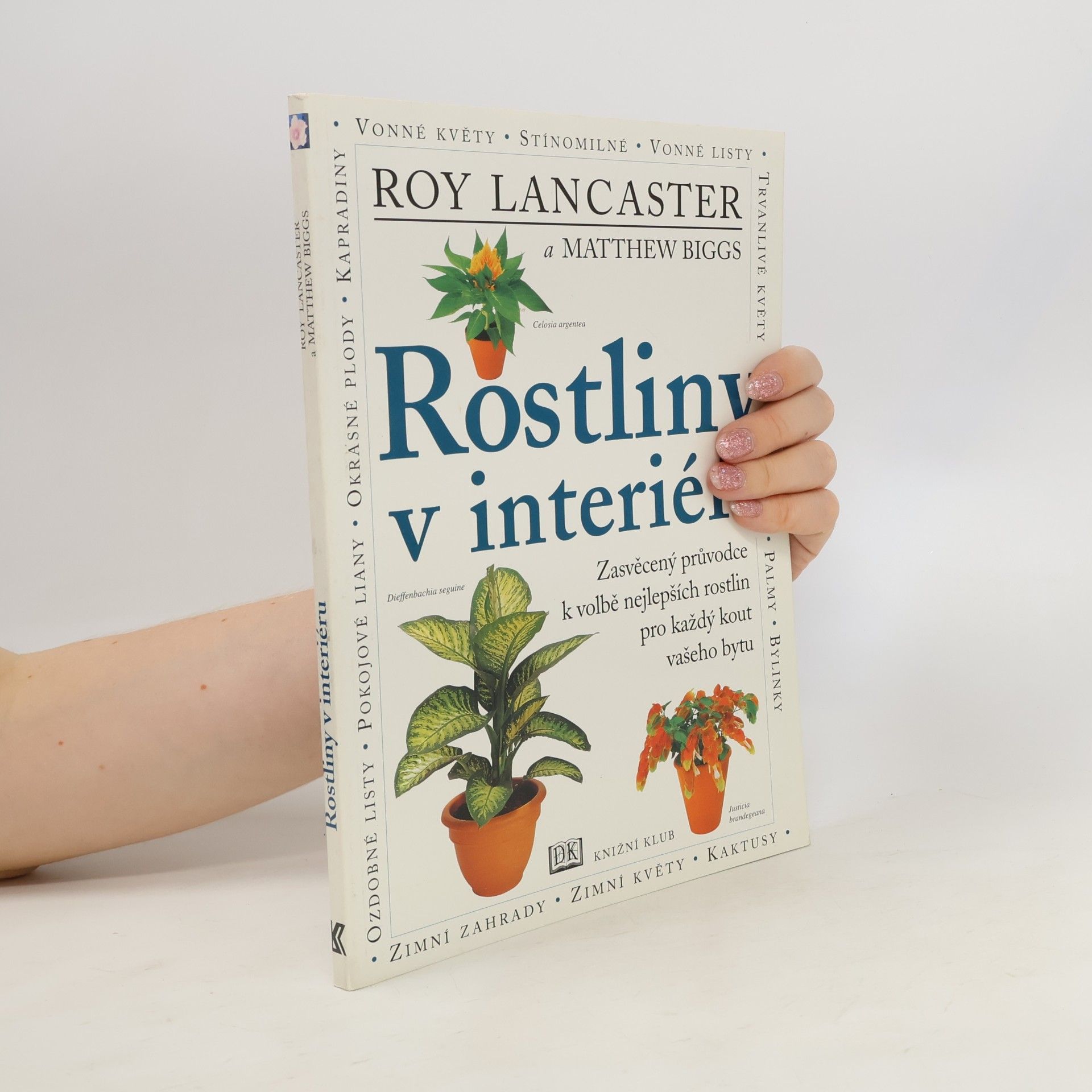 Matthew Biggs Rostliny v interiéru