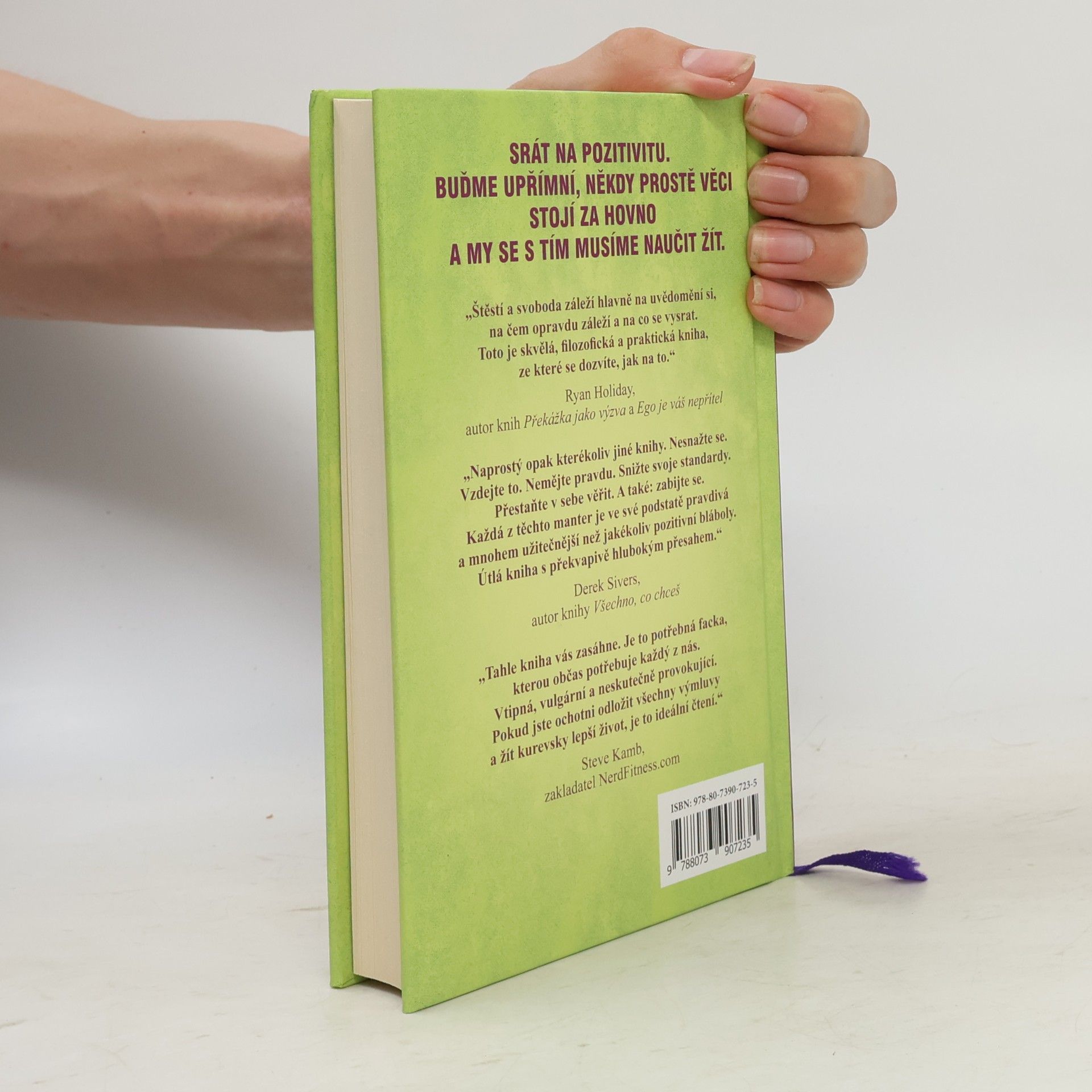 Mark Manson Důmyslné umění, jak mít všechno u pr**le