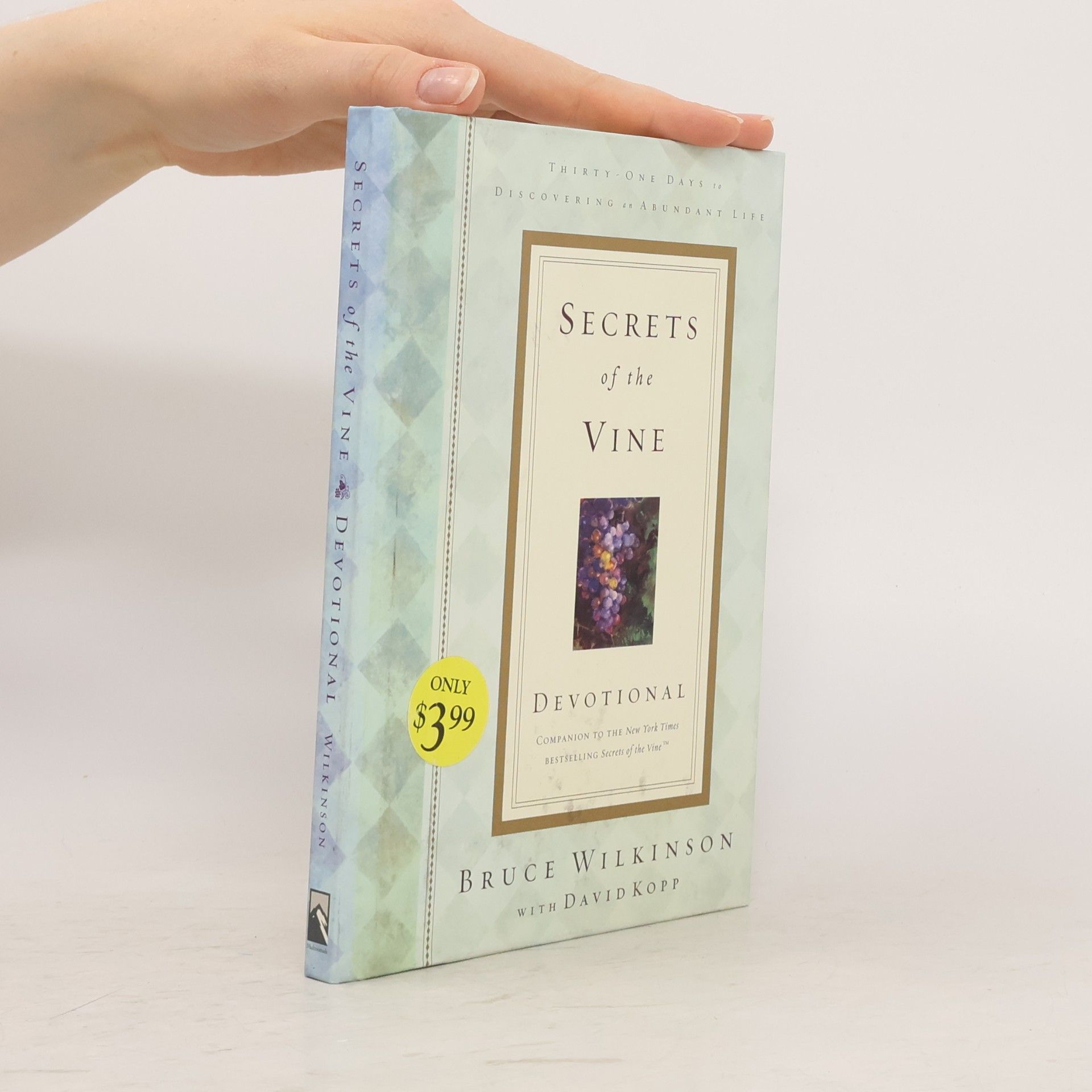Secrets of the Vine Devotional