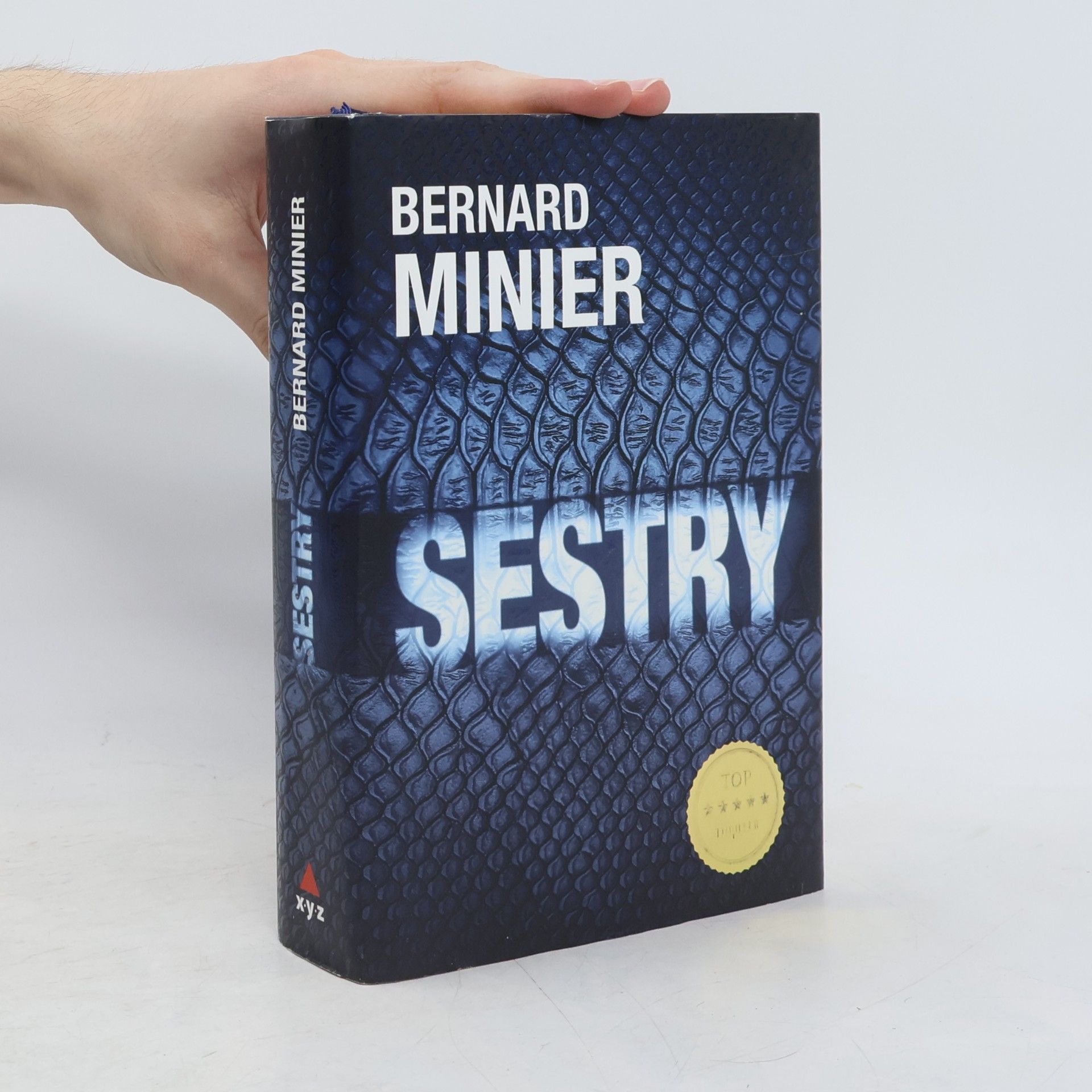 Bernard Minier Sestry