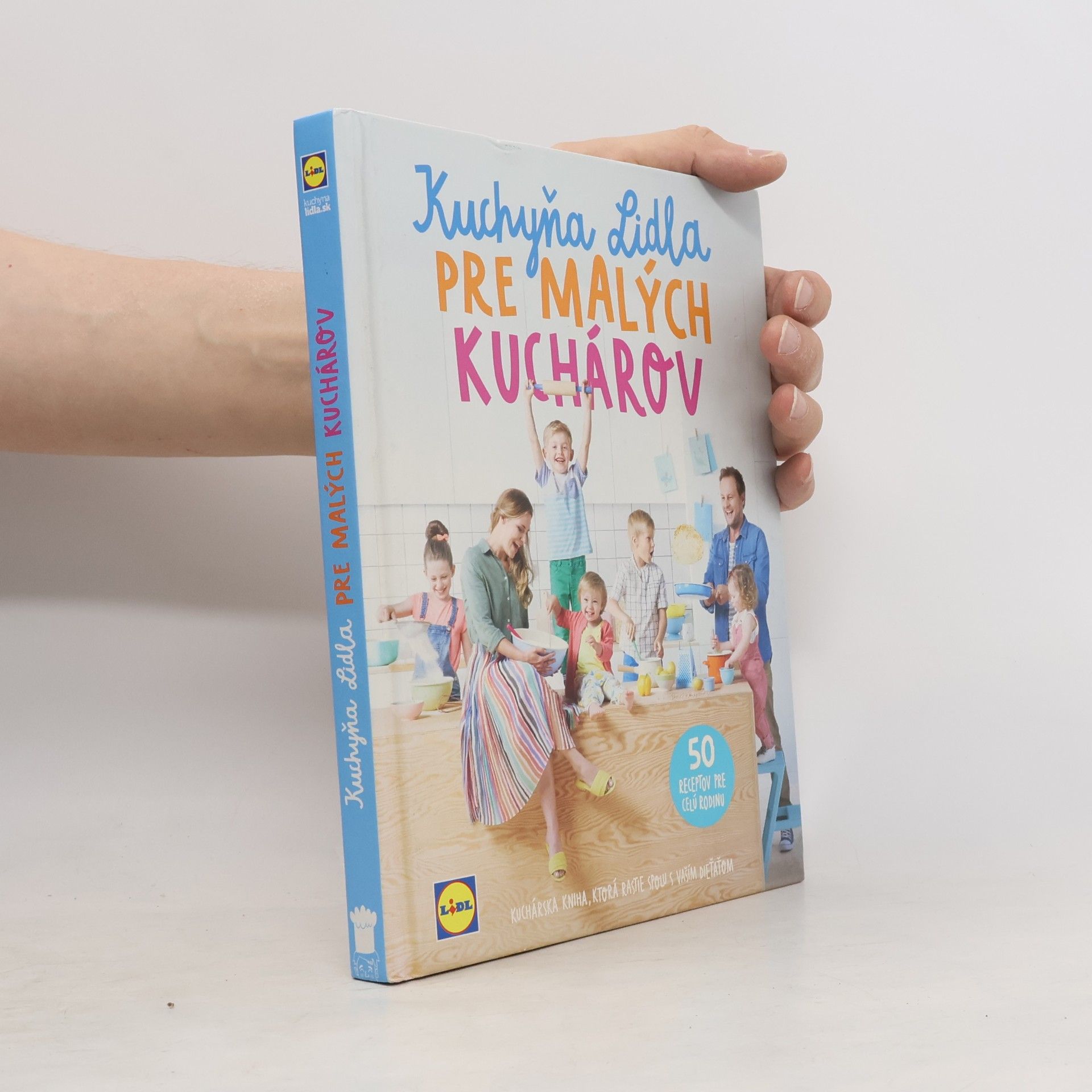 Autorenkollektiv Kuchyňa Lidla pre malých kuchárov