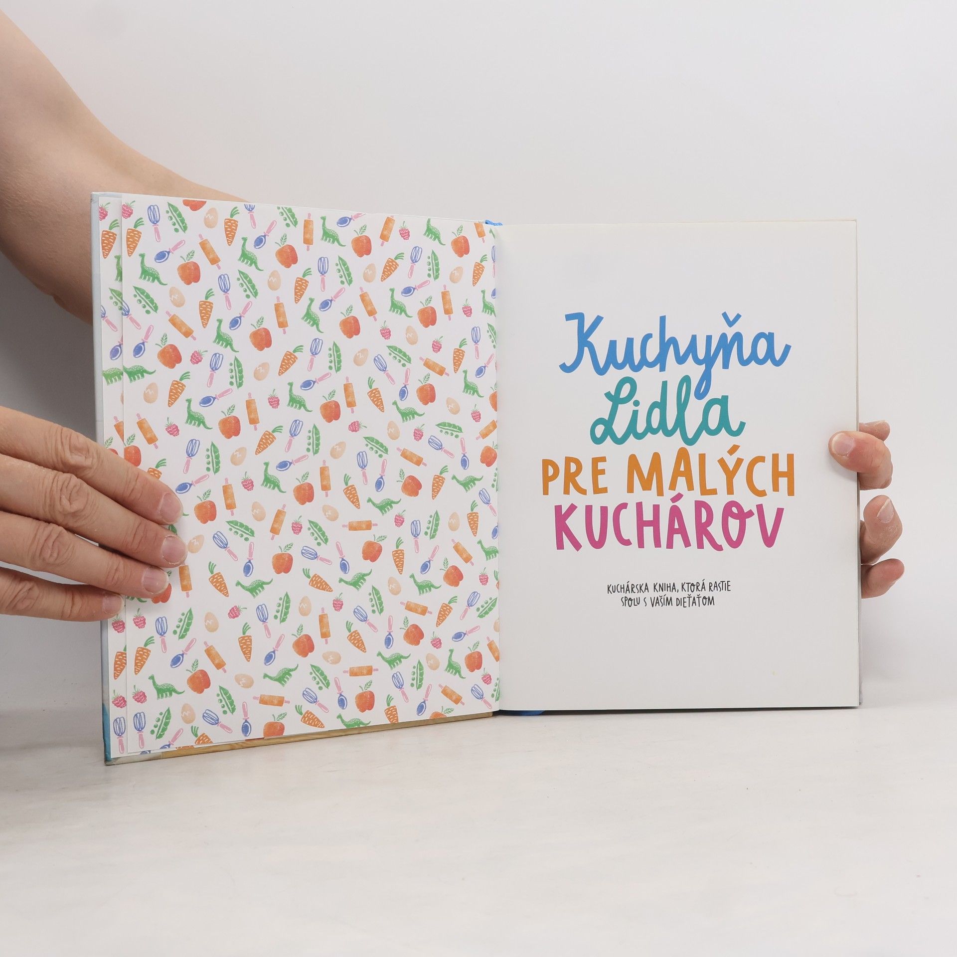 Kolektiv autorů Kuchyňa Lidla pre malých kuchárov