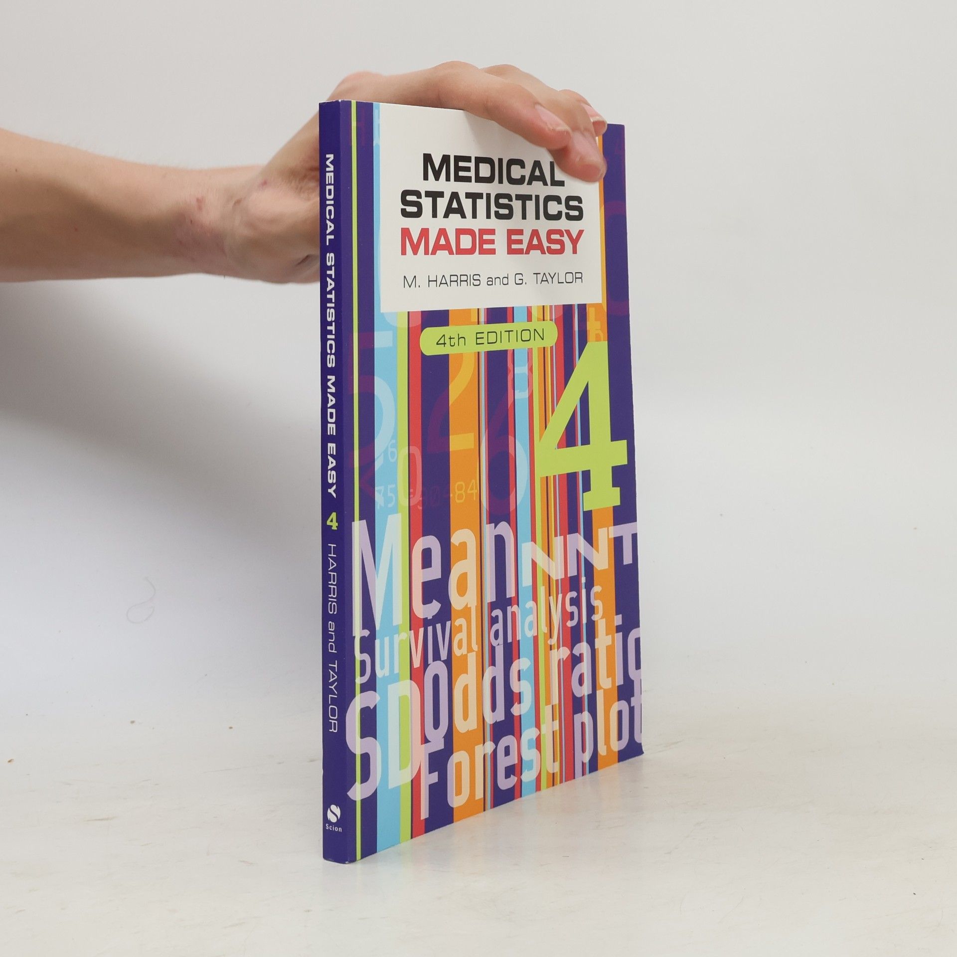 Michael Harris Medical Statistics Made Easy, fourth edition