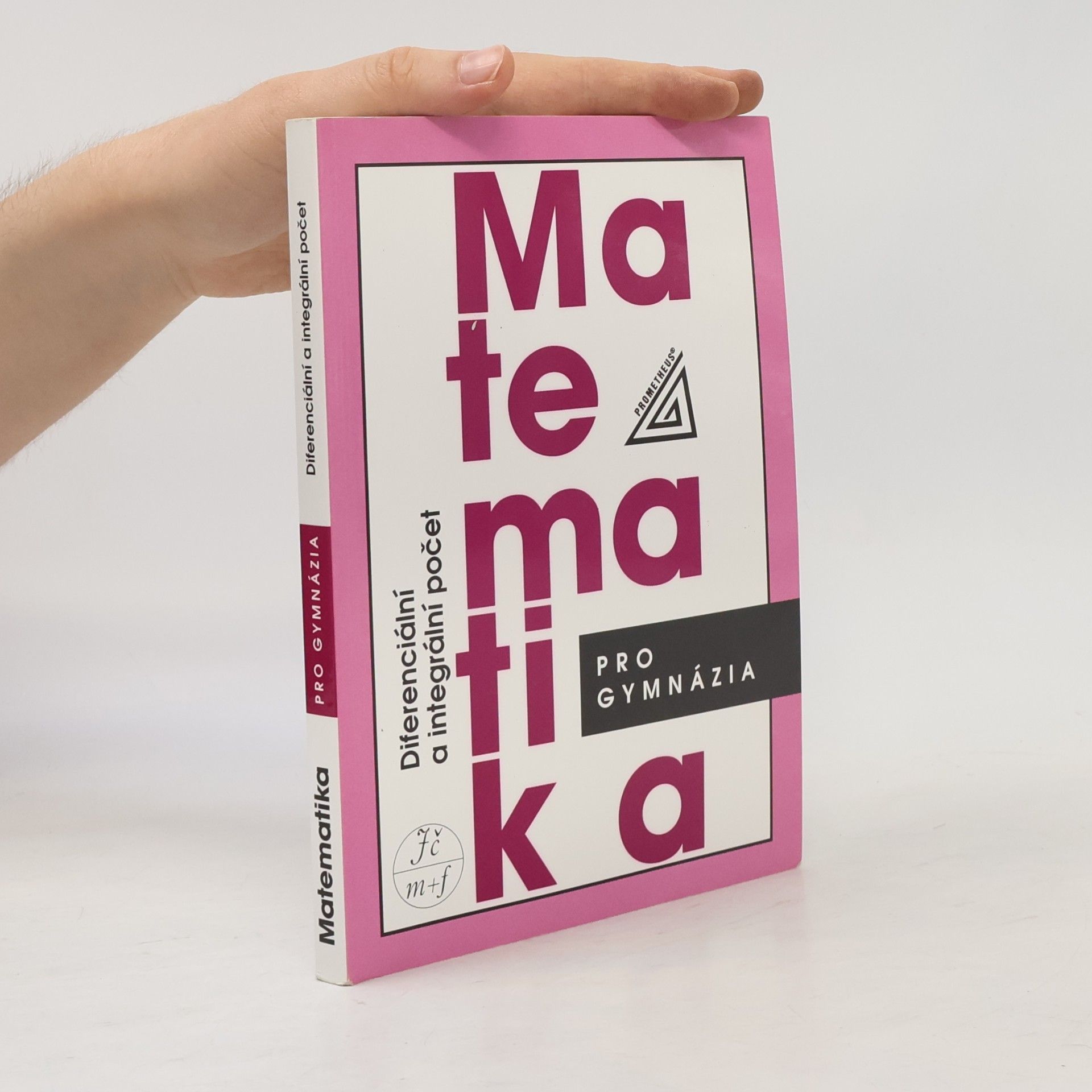 Dag Hrubý Matematika pro gymnázia