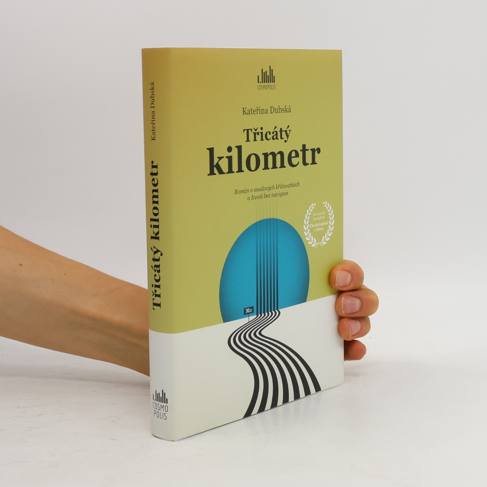 Kateřina Dubská Třicátý kilometr