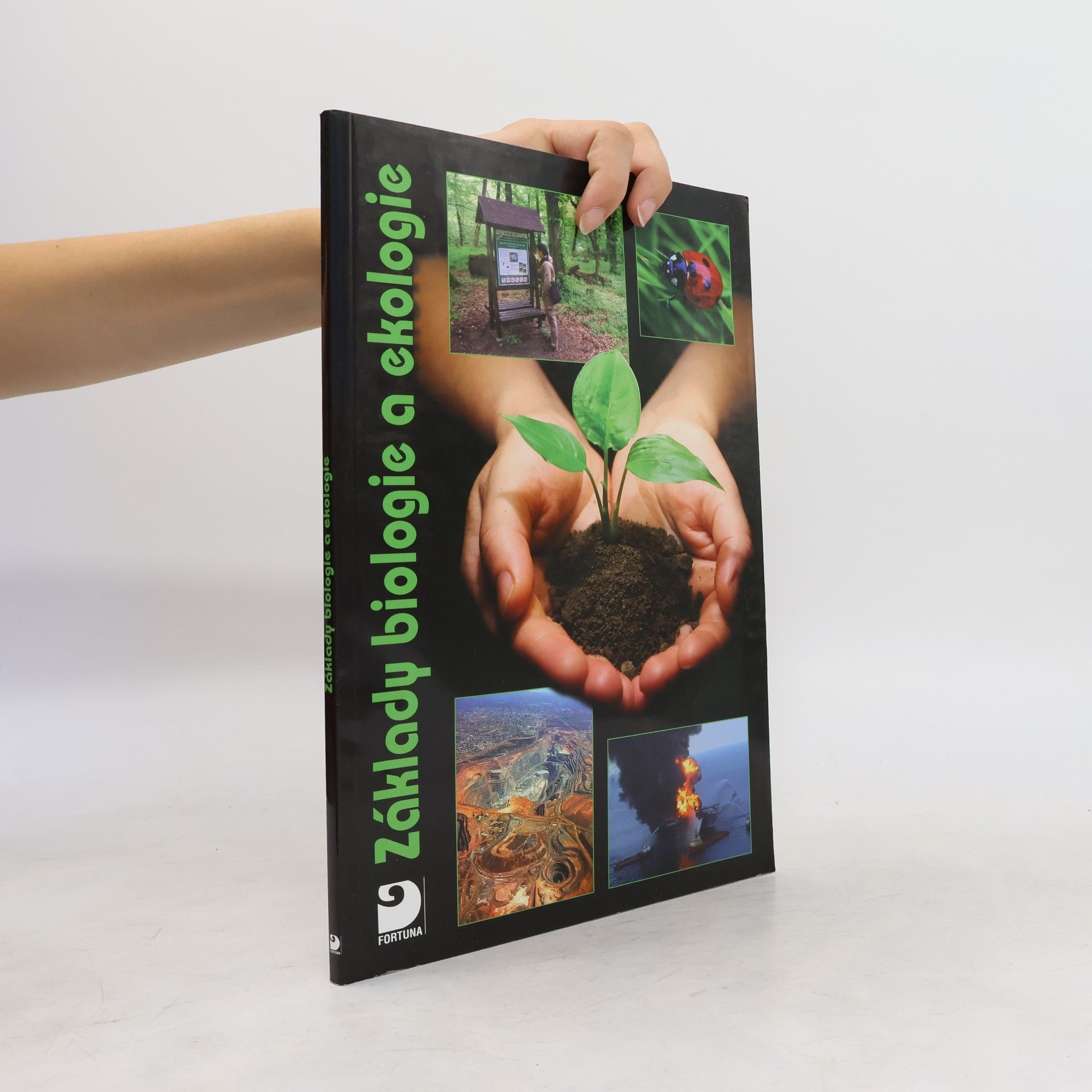 Kvasničková Danuše Základy biologie a ekologie pro základní a střední školy
