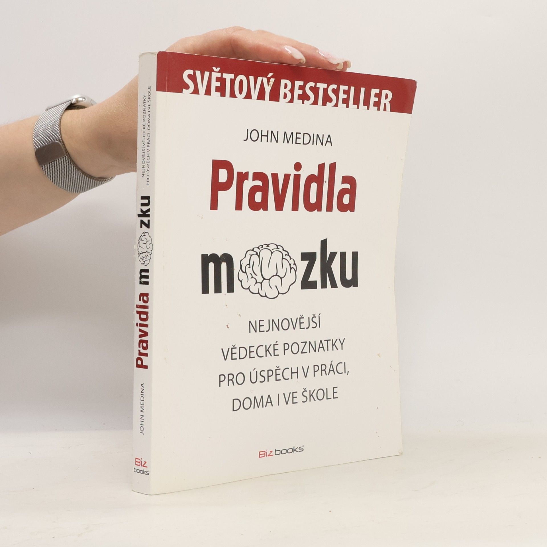 John Medina Pravidla mozku