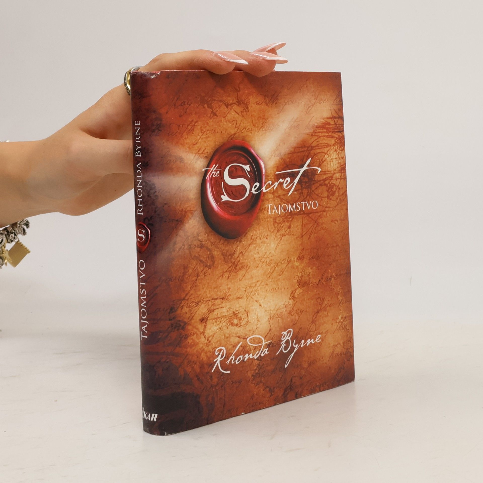 Rhonda Byrne Secret. Tajomstvo
