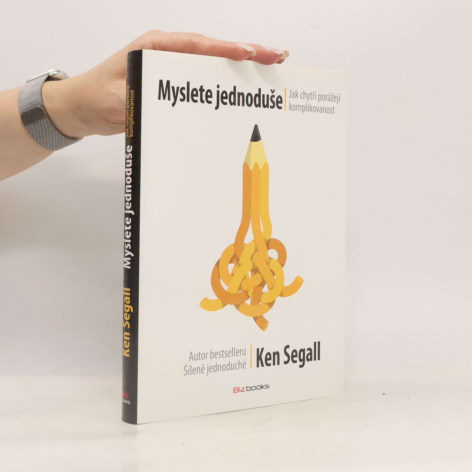 Ken Segall Myslete jednoduše
