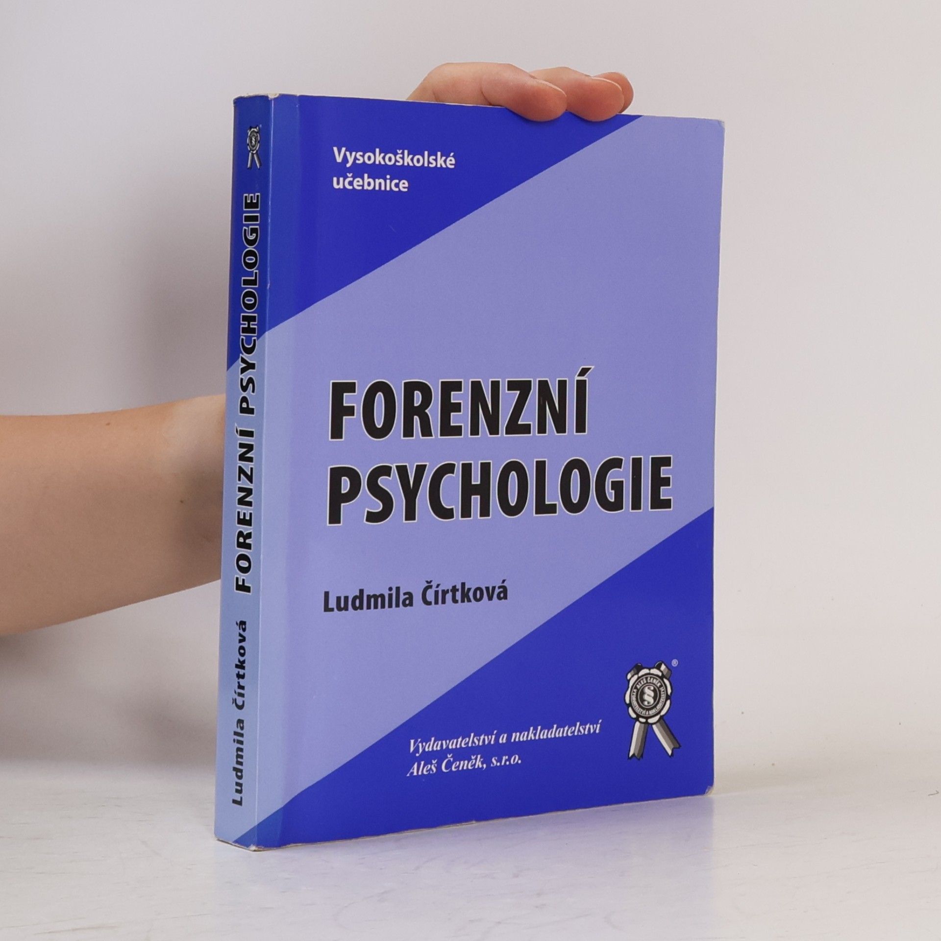 Ludmila Čírtková Forenzní psychologie