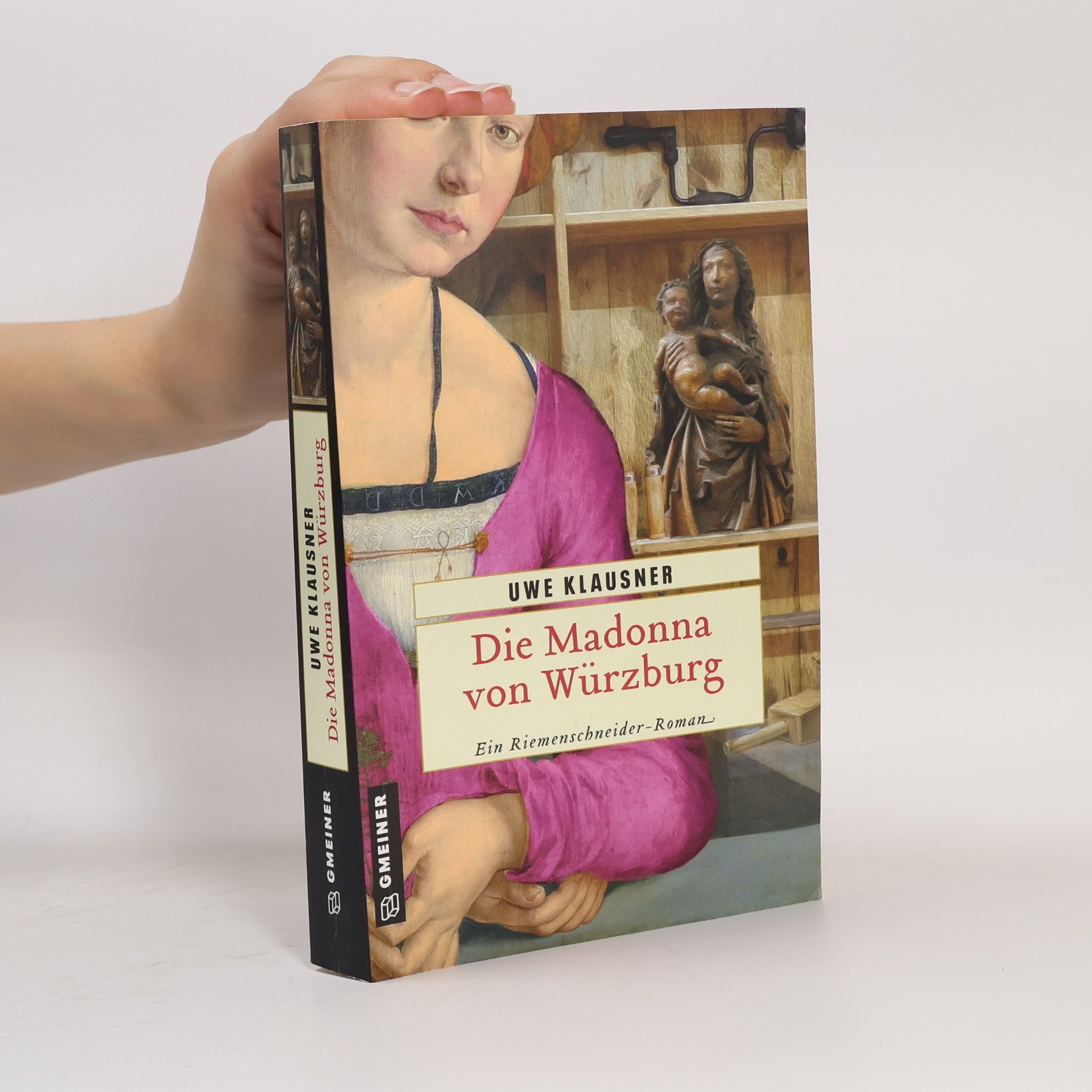 Uwe Klausner Die Madonna von Würzburg