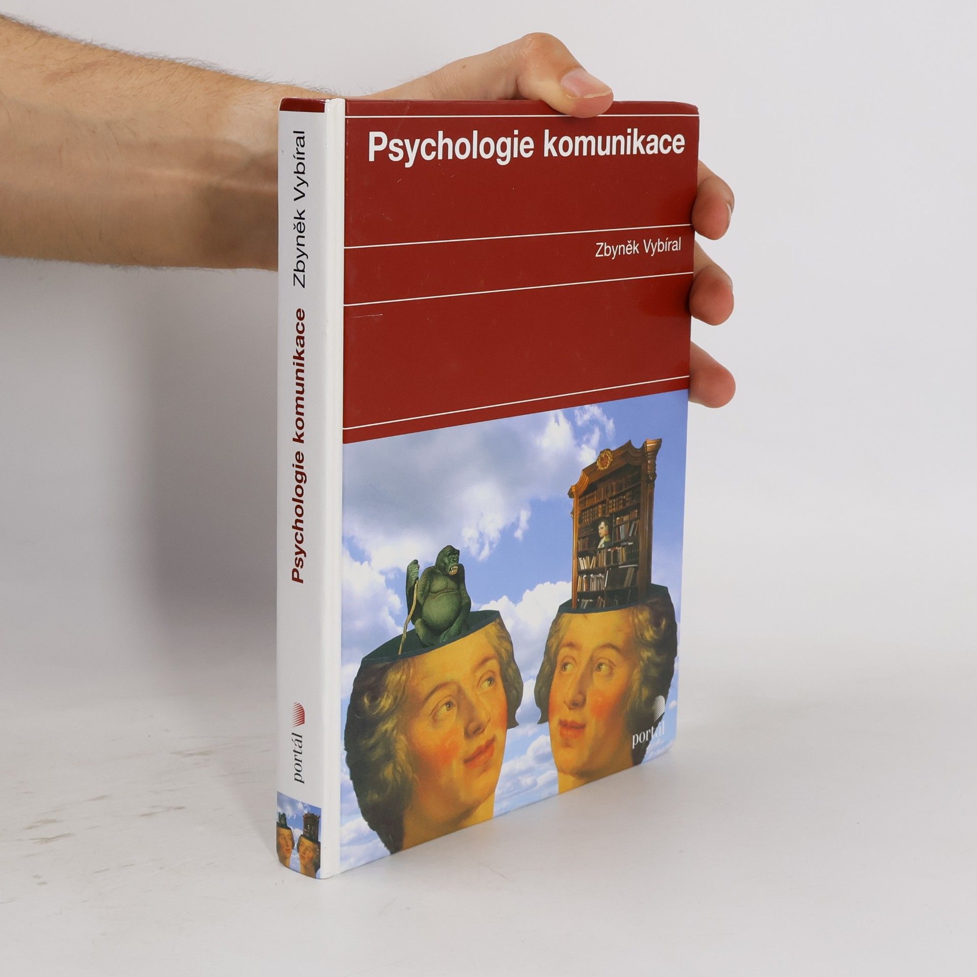Zbyněk Vybíral Psychologie komunikace