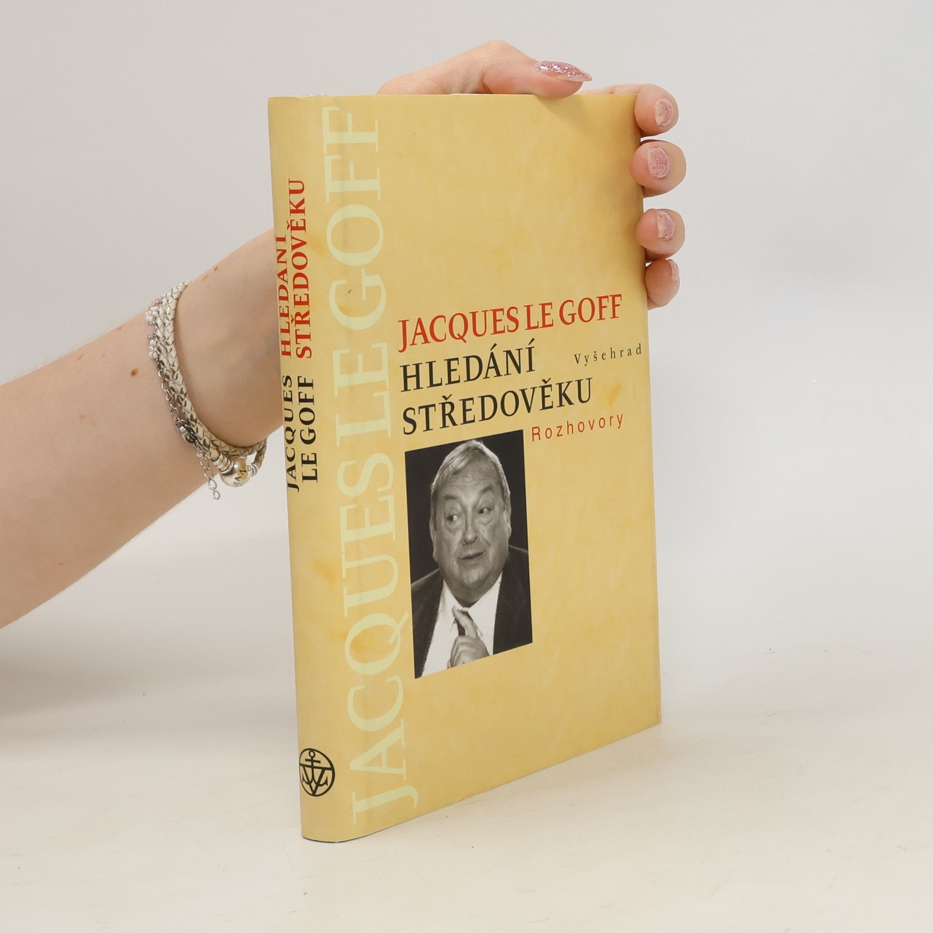 Jacques Le Goff Hledání středověku