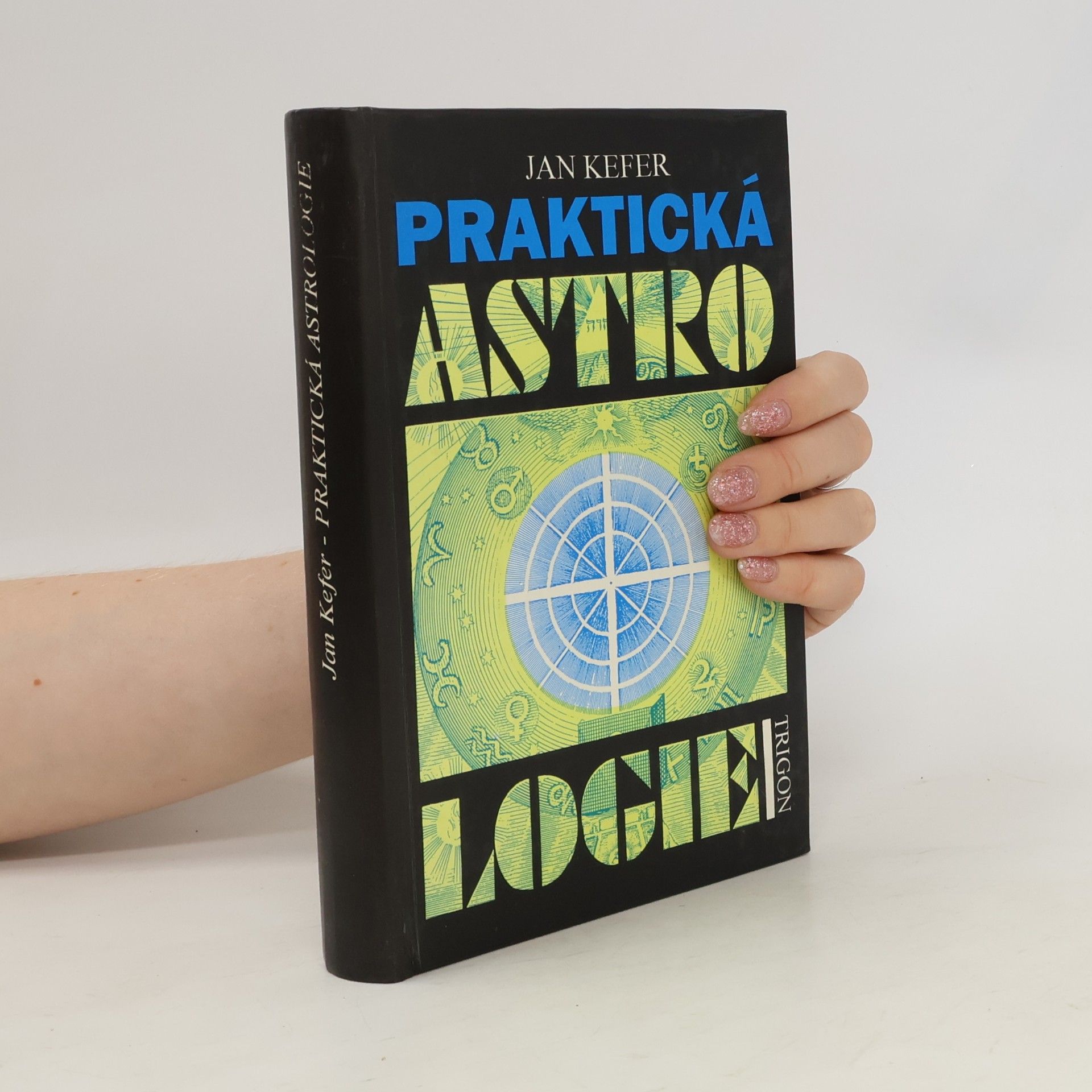 Jan Kefer Praktická astrologie