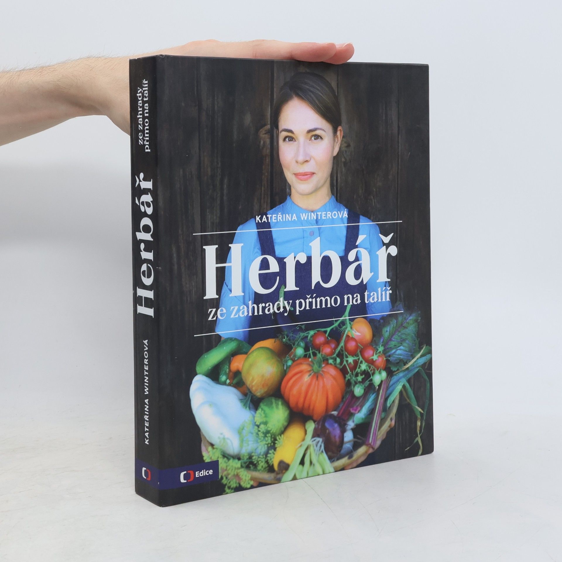 Kateřina Winterová Herbář : ze zahrady přímo na talíř