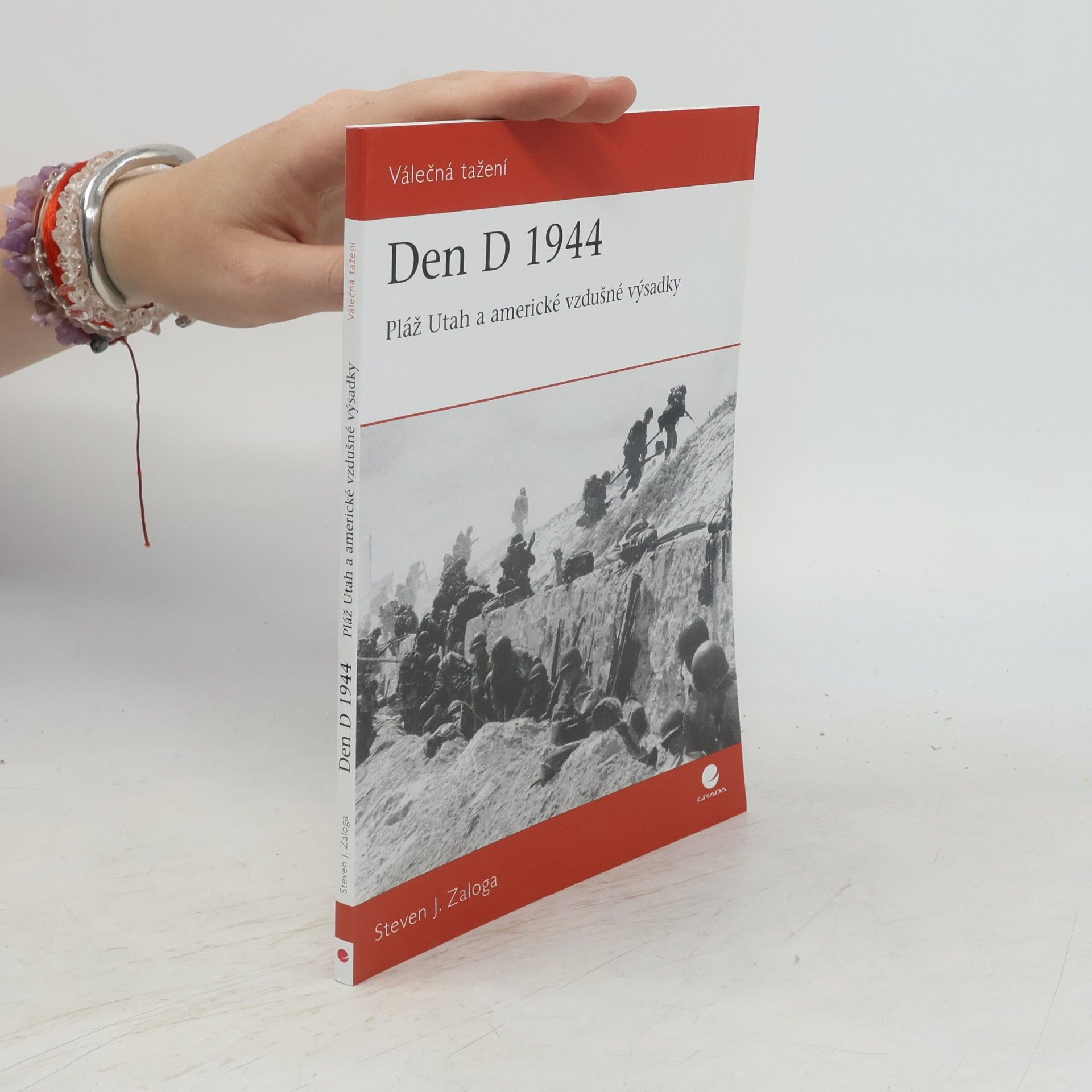 Steve J. Zaloga Den D 1944. Pláž Utah a americké vzdušné výsadky