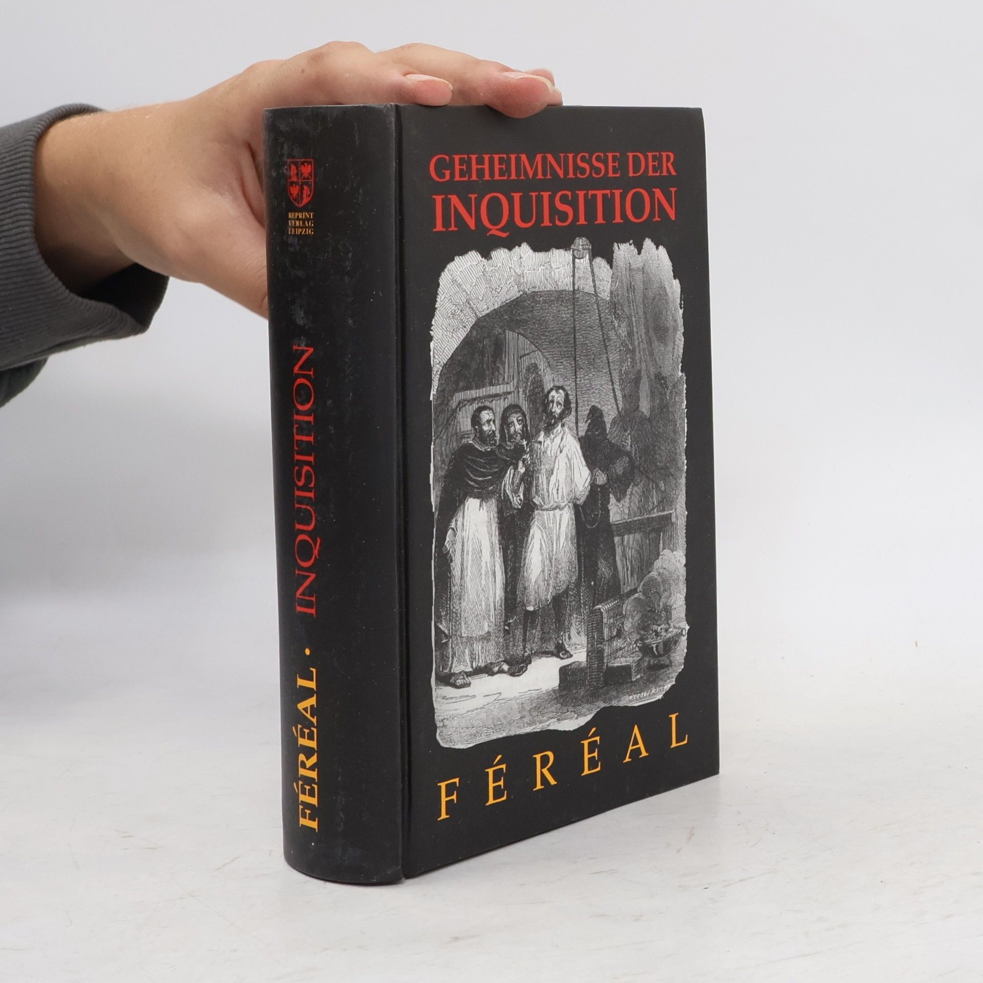 Victor de Féréal Die Geheimnisse der Inquisition