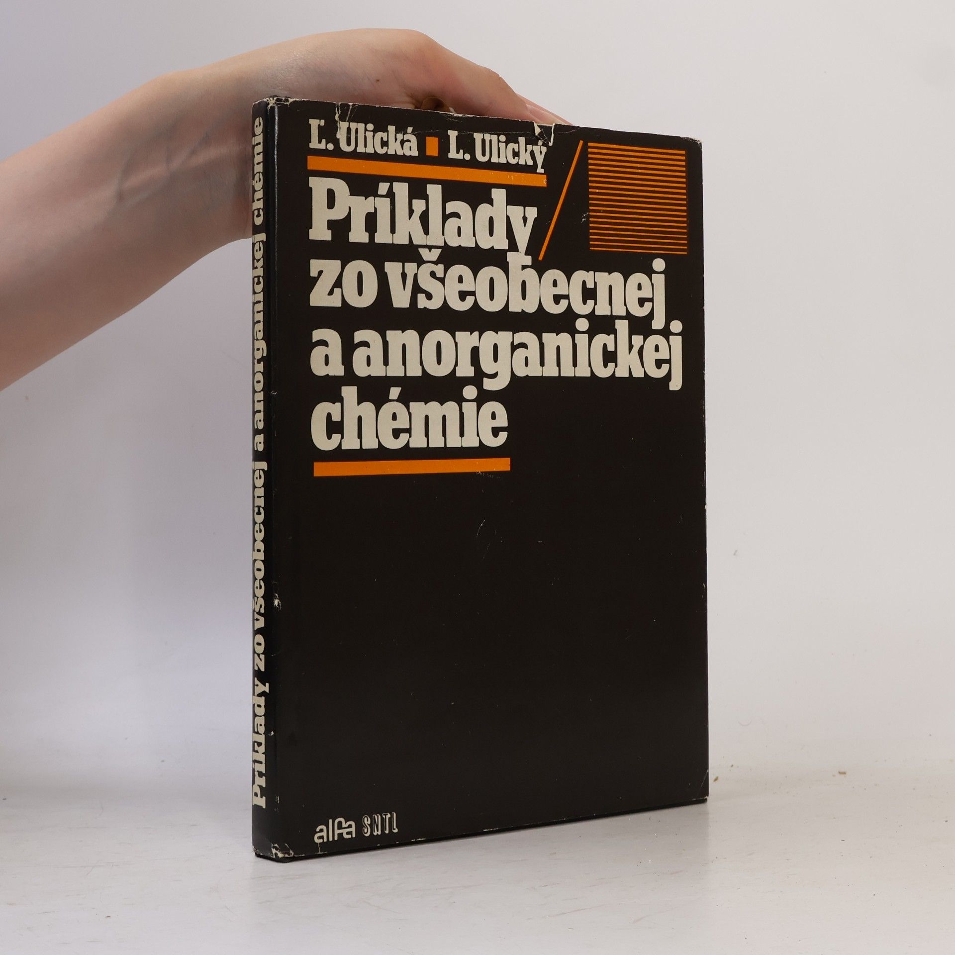 Ladislav Ulický Príklady zo všeobecnej a anorganickej chémie