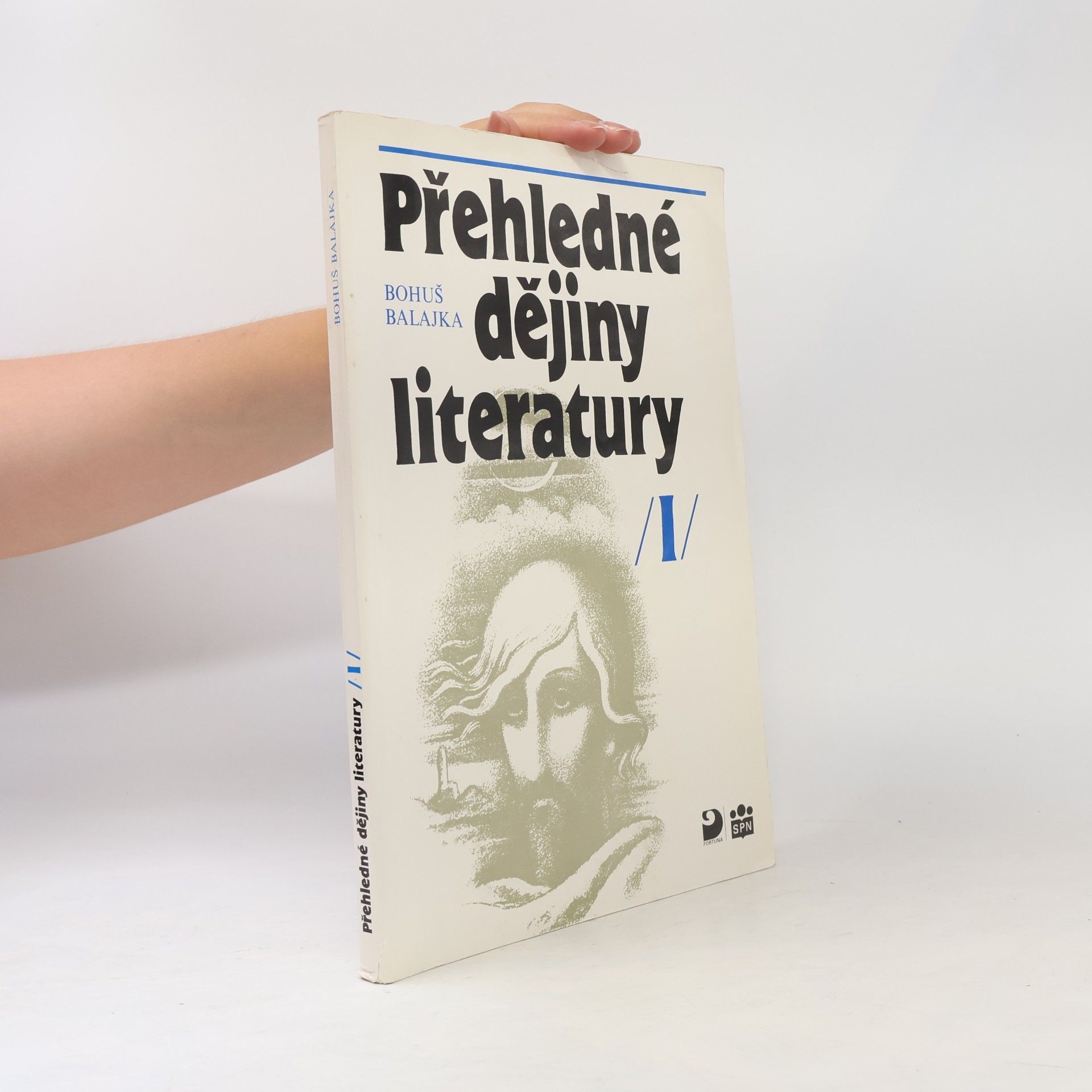 Bohumil Balajka Přehledné dějiny literatury I.