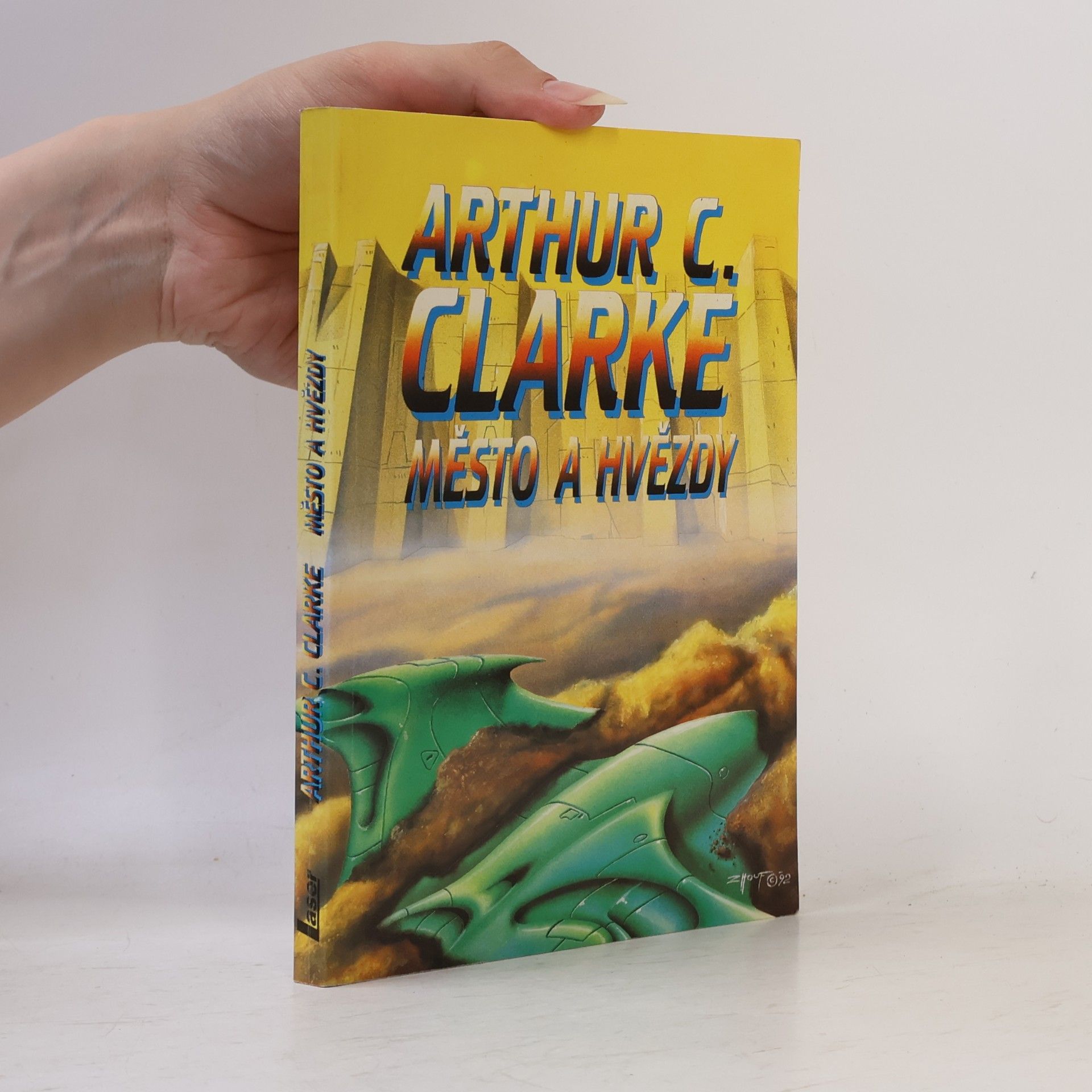 Arthur Charles Clarke Město a hvězdy