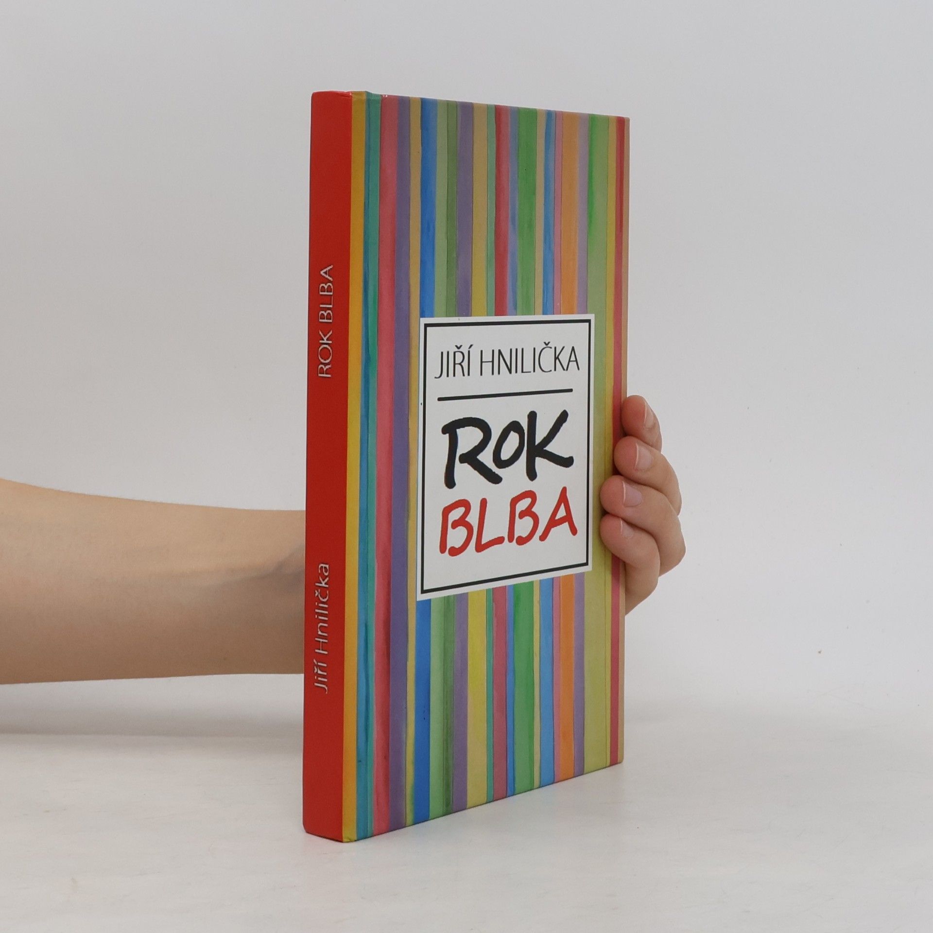 Jiří Hnilička Rok blba