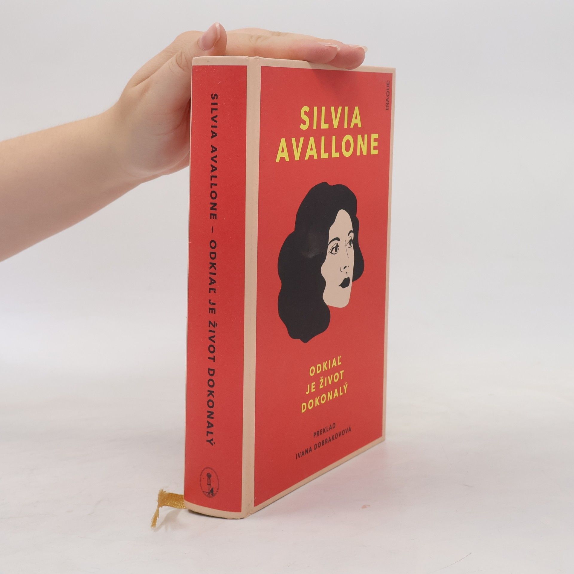 Silvia Avallone Odkiaľ je život dokonalý