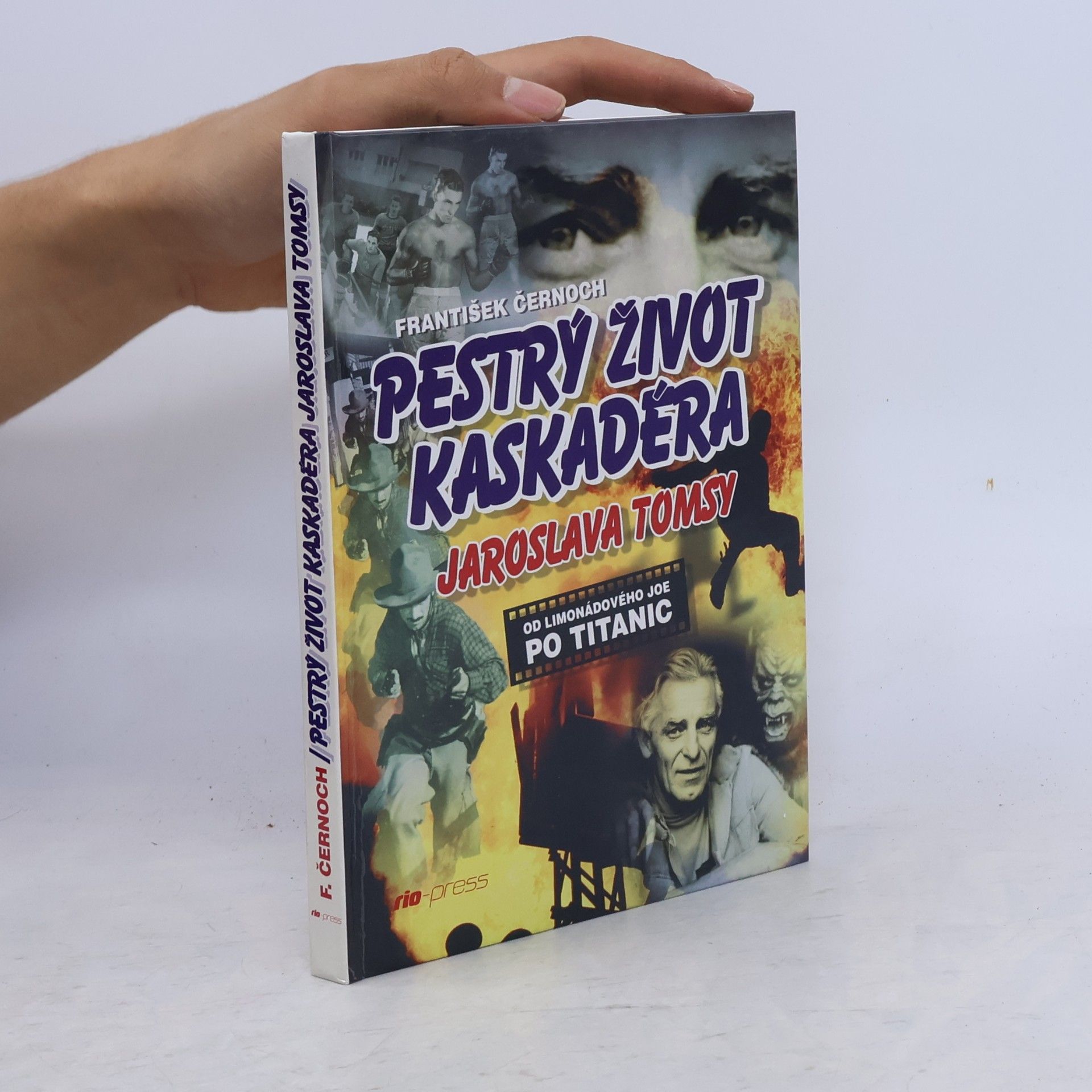 František Černoch Pestrý život kaskadéra Jaroslava Tomsy