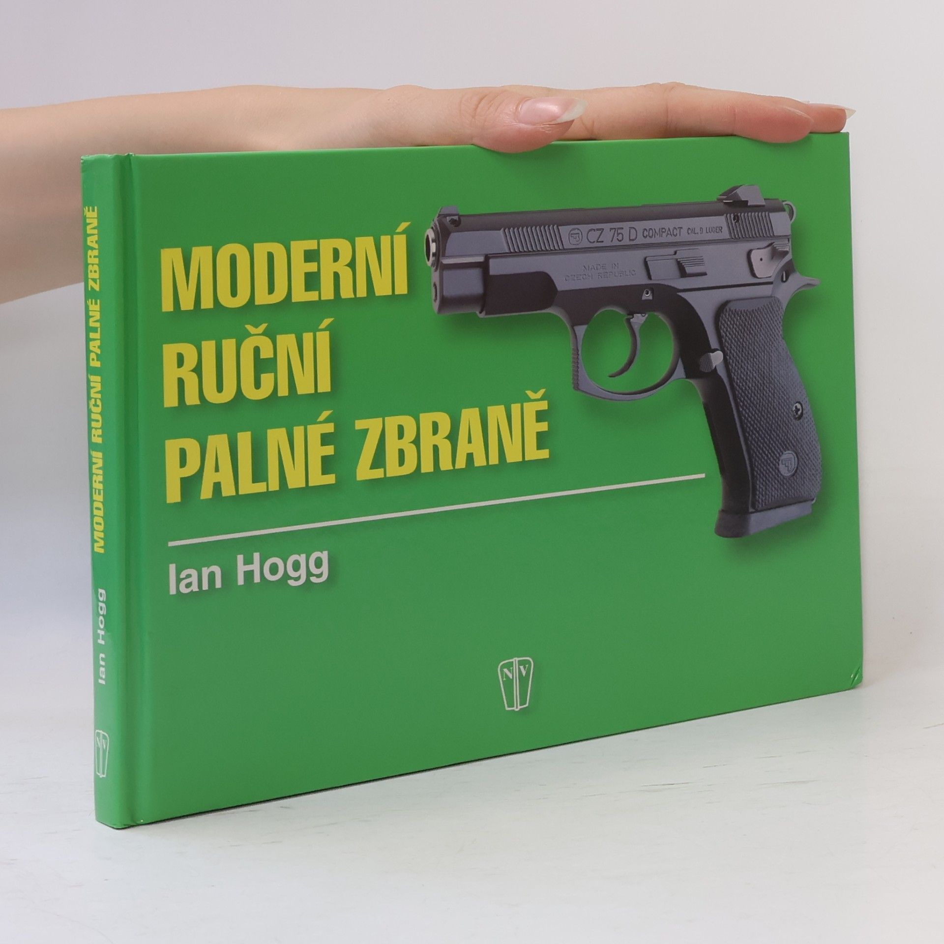 Ian Vernon Hogg Moderní ruční palné zbraně