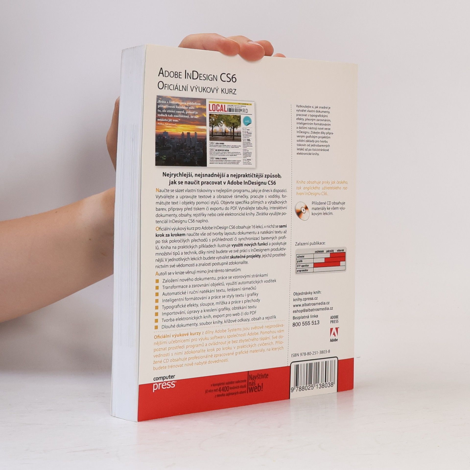 Autorenkollektiv Adobe InDesign CS6 : oficiální výukový kurz