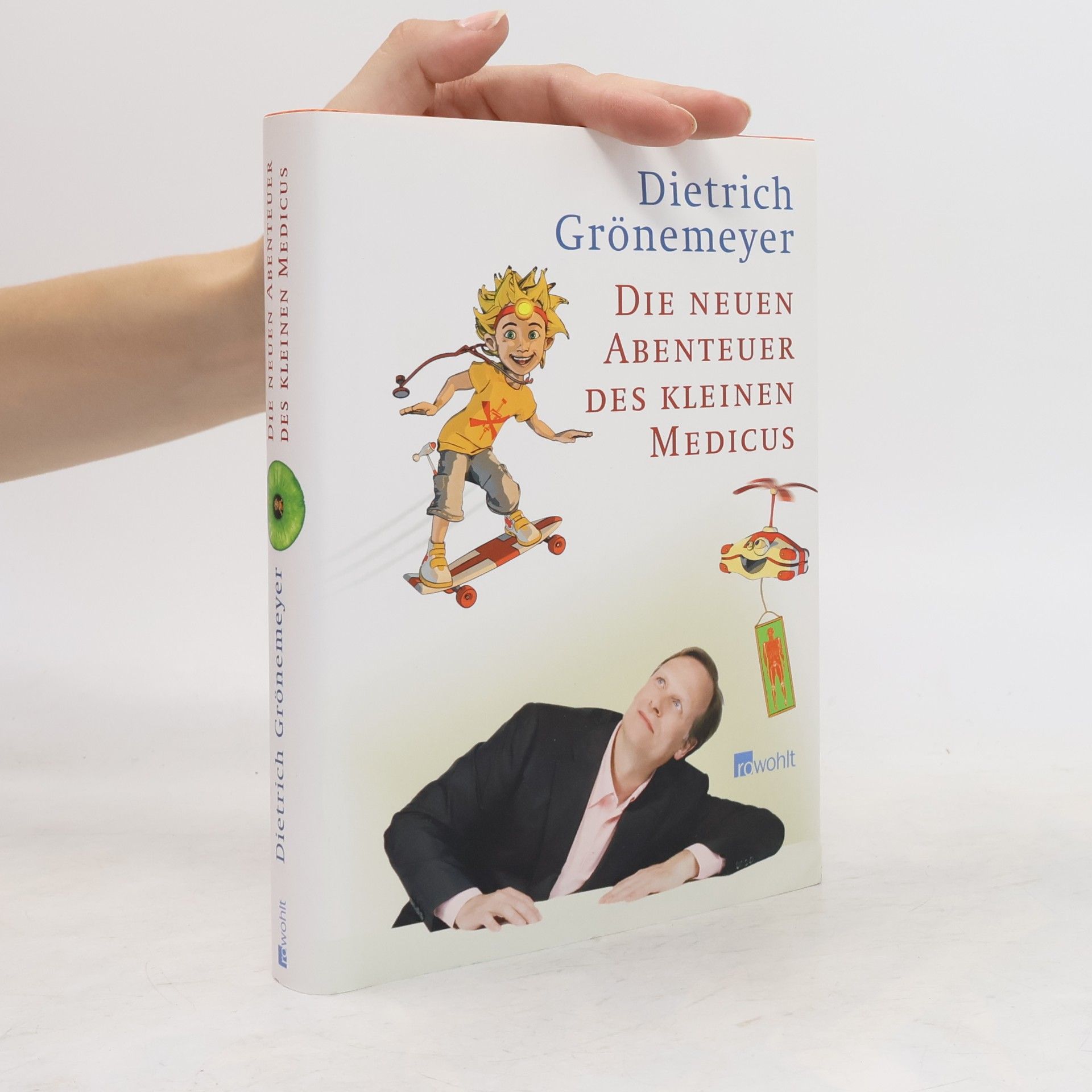 Dietrich Grönemeyers Die neuen Abenteuer des kleinen Medicus