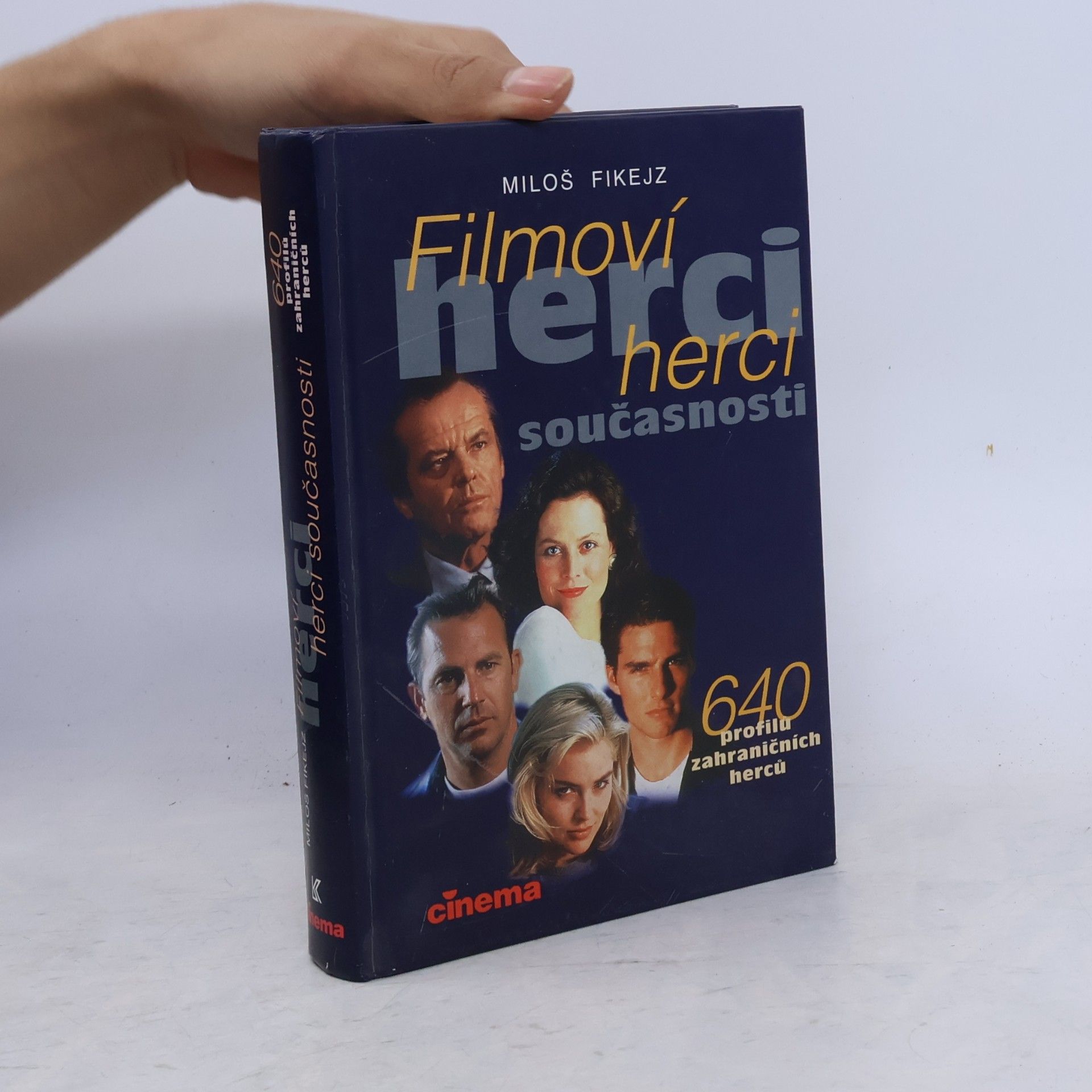 Roland Schür Filmoví herci současnosti. 640 profilů zahraničních herců