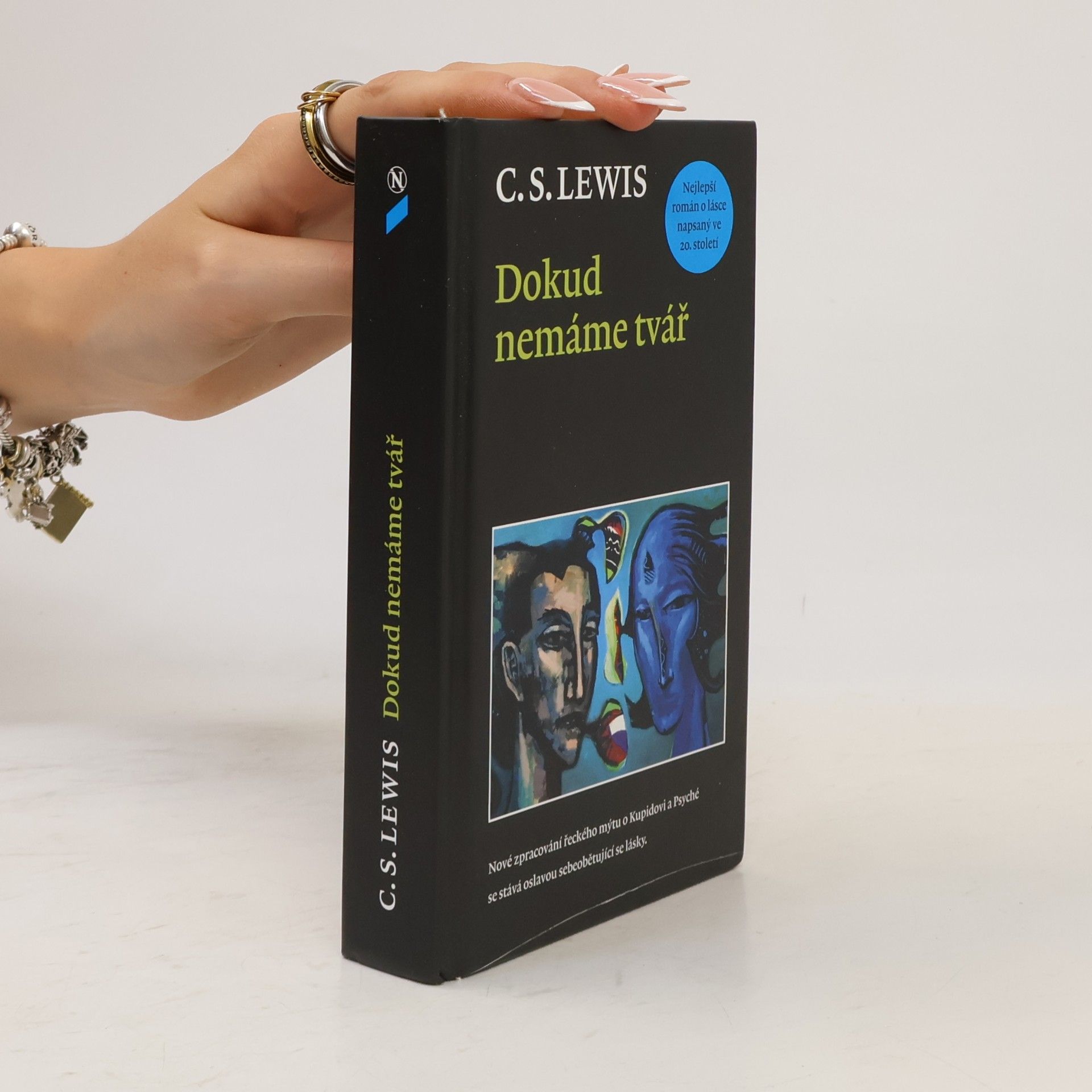 C. S. Lewis Dokud nemáme tvář