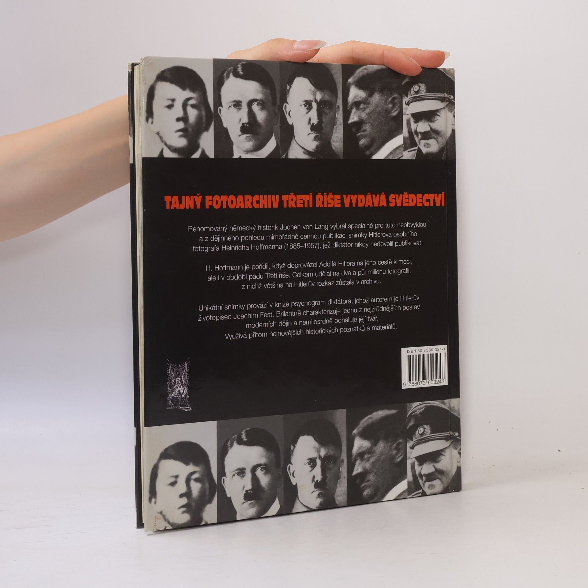 Joachim Fest Hitler: Tváře diktátora