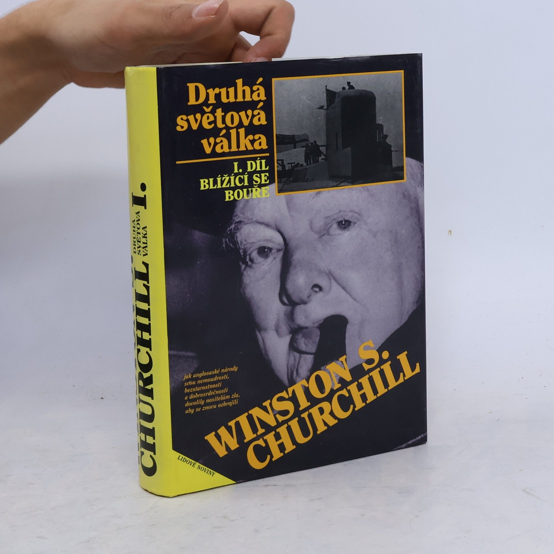 Winston Churchill Druhá světová válka I. Blížící se bouře