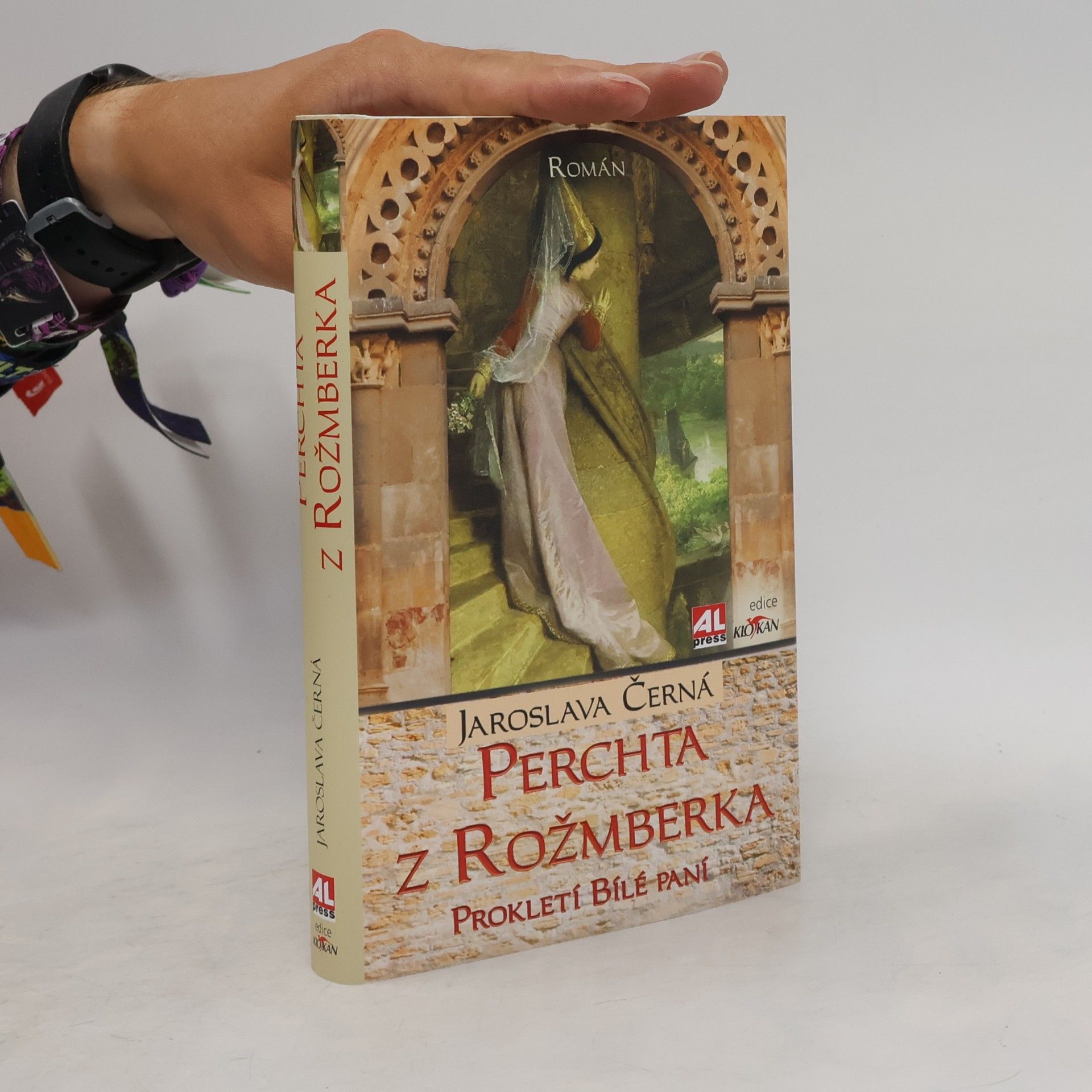 Jaroslava Černá Perchta z Rožmberka - prokletí Bílé paní