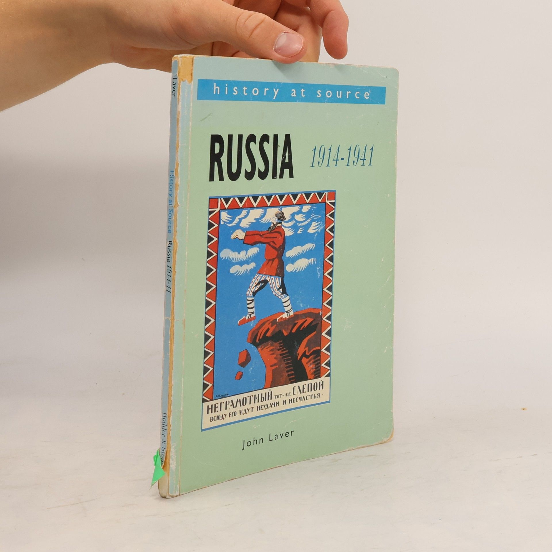 John Laver Russia, 1914-41