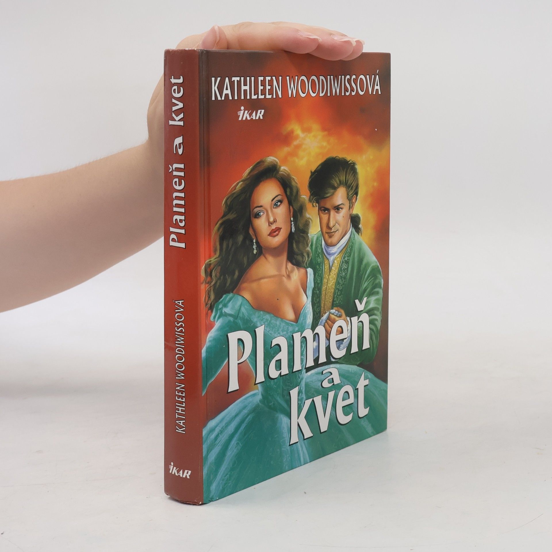 Kathleen E. Woodiwiss Plameň a kvet