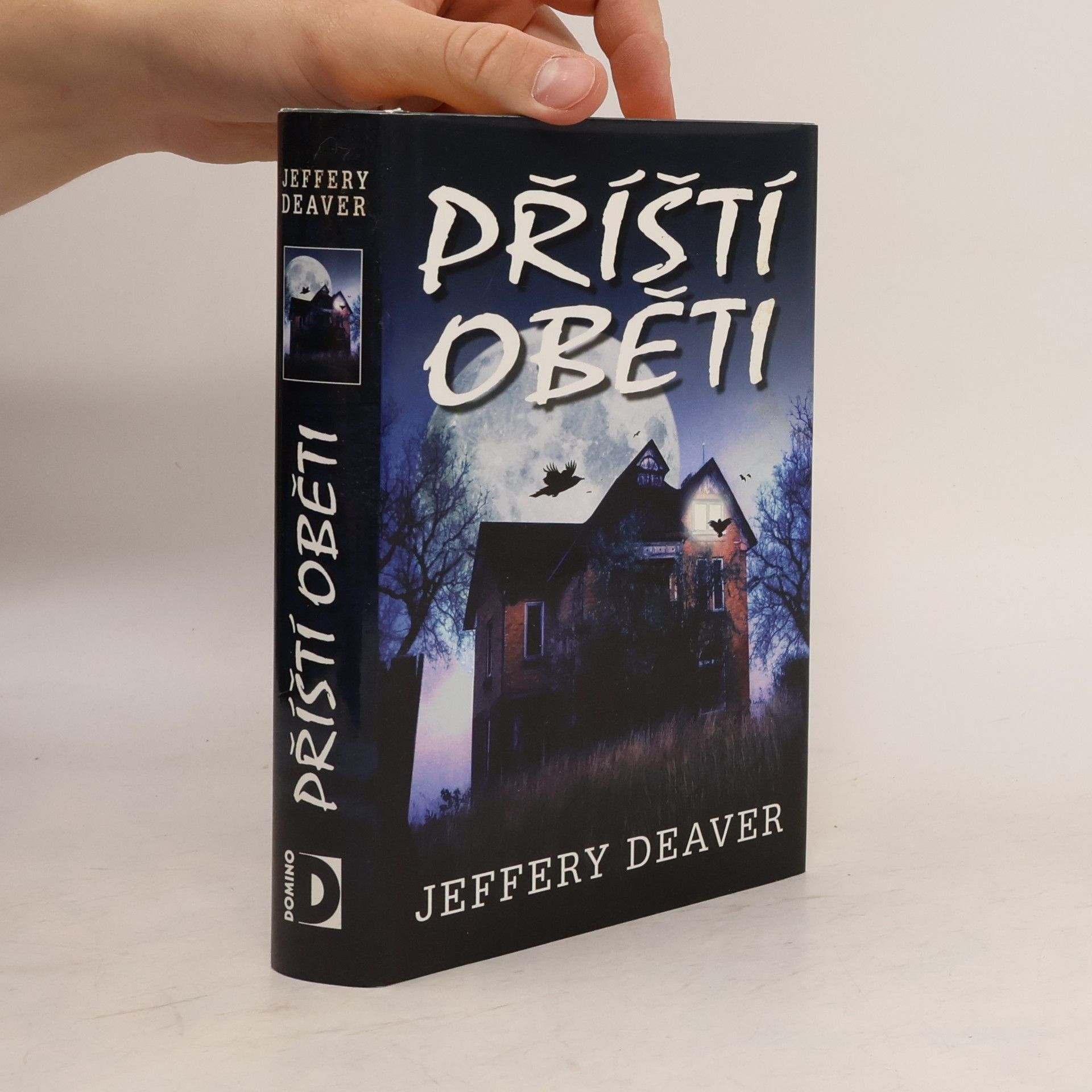 Jeffery Deaver Příští oběti