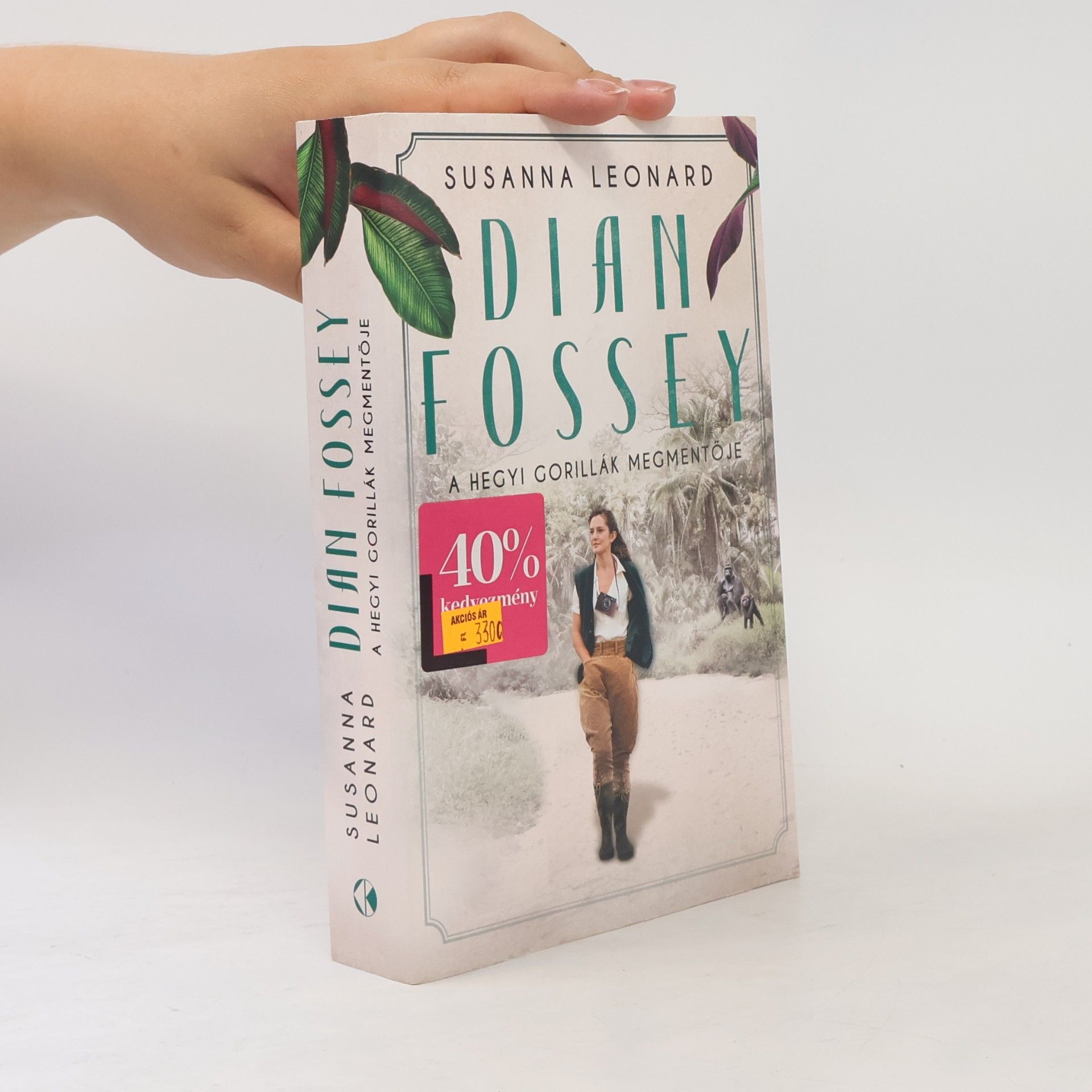 Susanna Leonard Dian Fossey